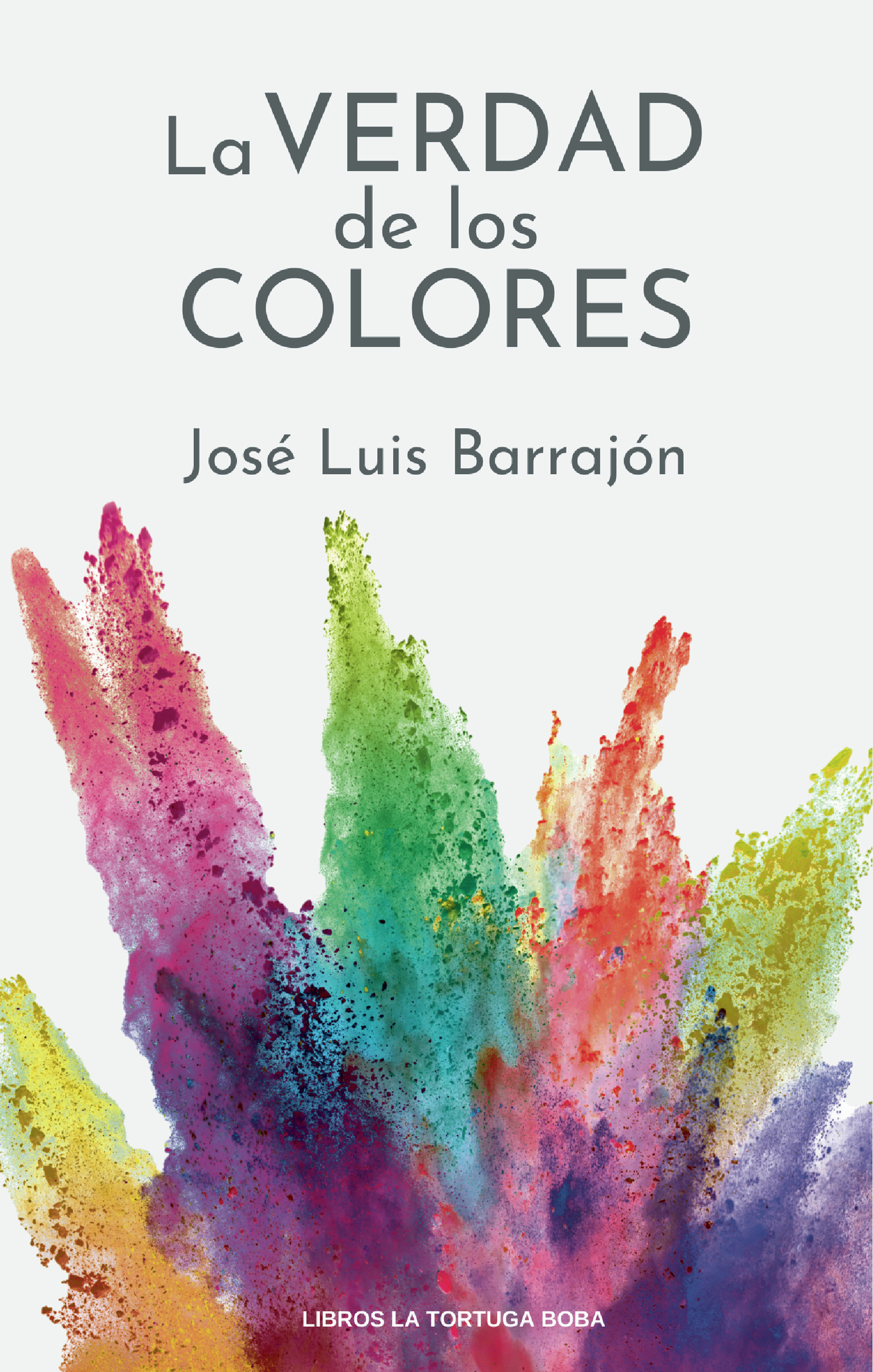 Portada de La Verdad de los Colores