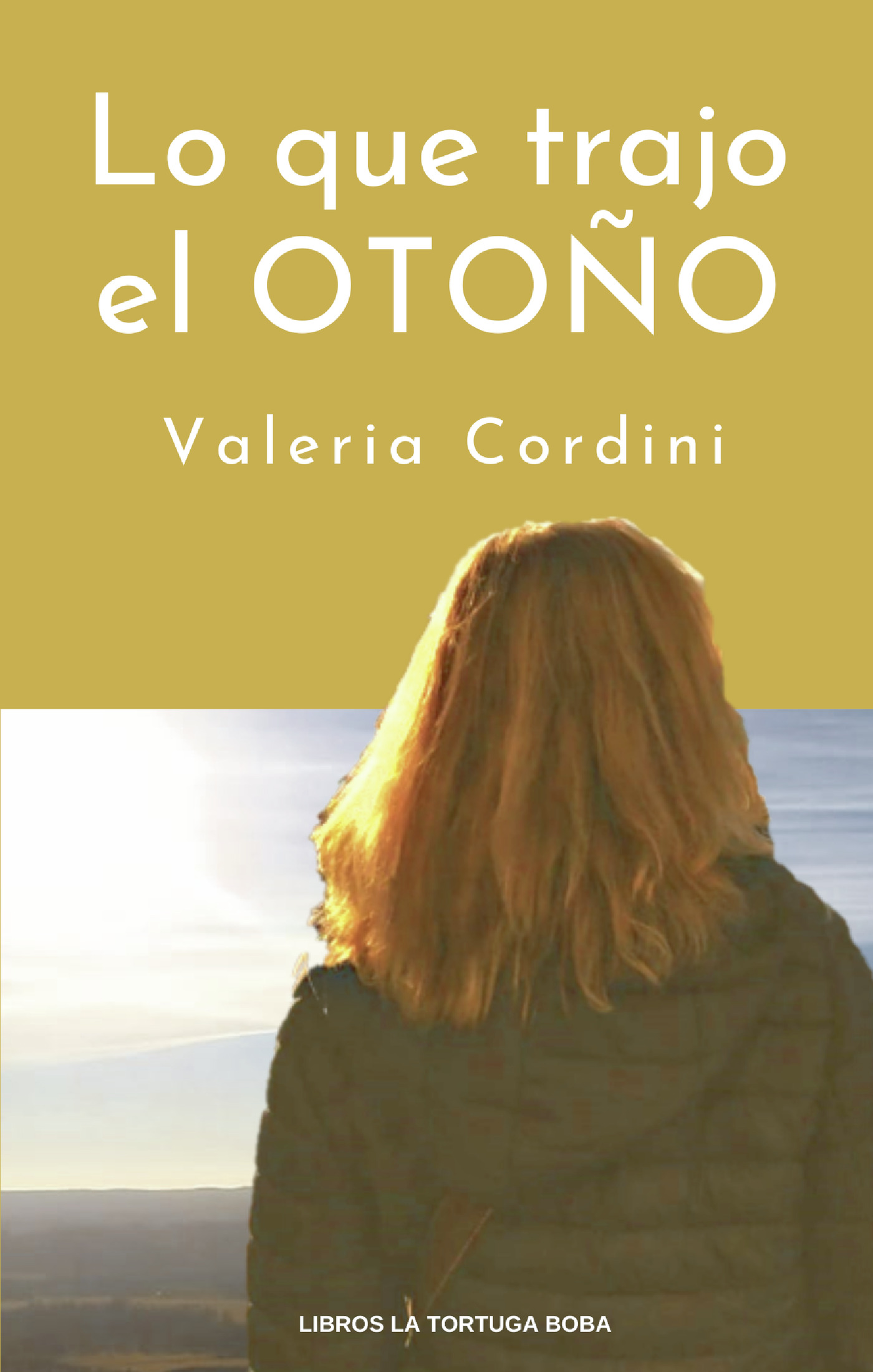 Portada de Lo que trajo el otoño