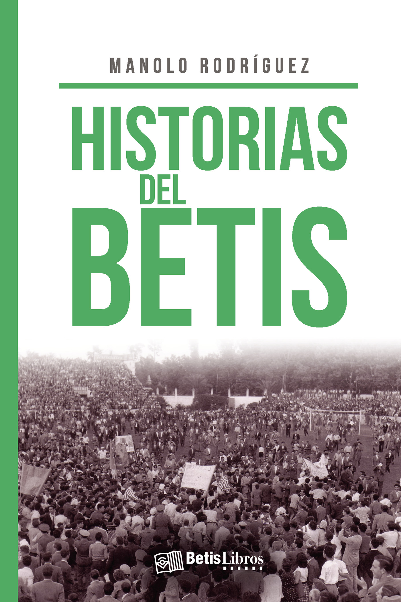 Portada de Historias del Betis