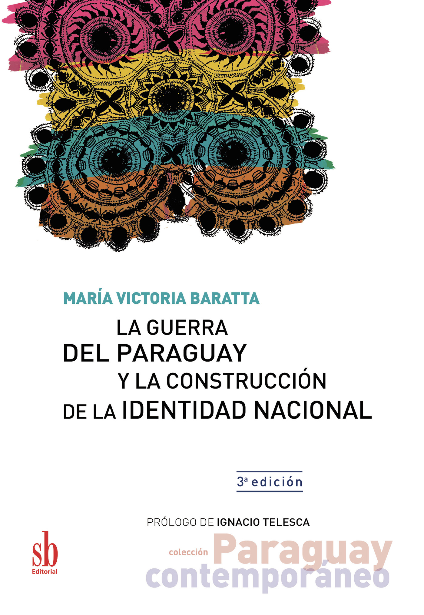 Portada de La Guerra del Paraguay y la construcción de la identidad nacional