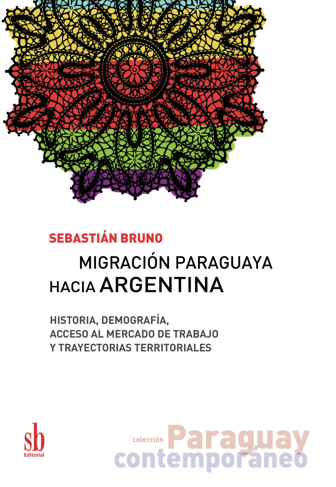 Portada de Migración paraguaya hacia Argentina