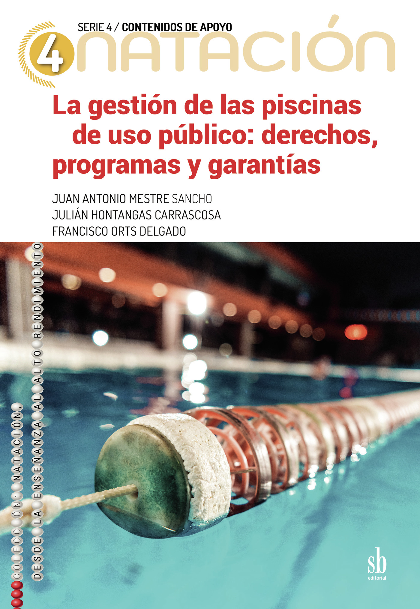 Portada de La gestión de las piscinas de uso público