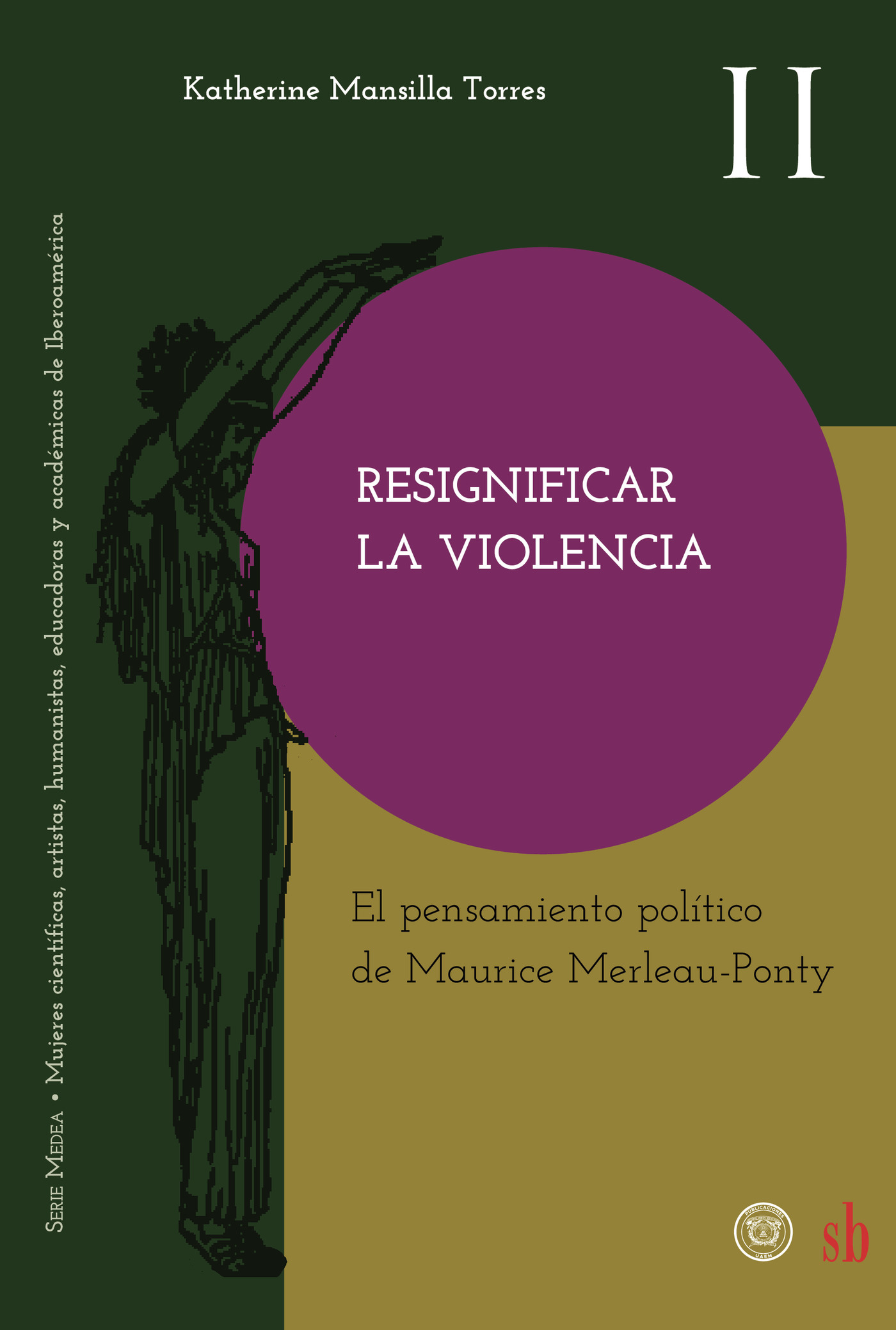 Portada de Resignificar la violencia · Katherine Mansilla Torres