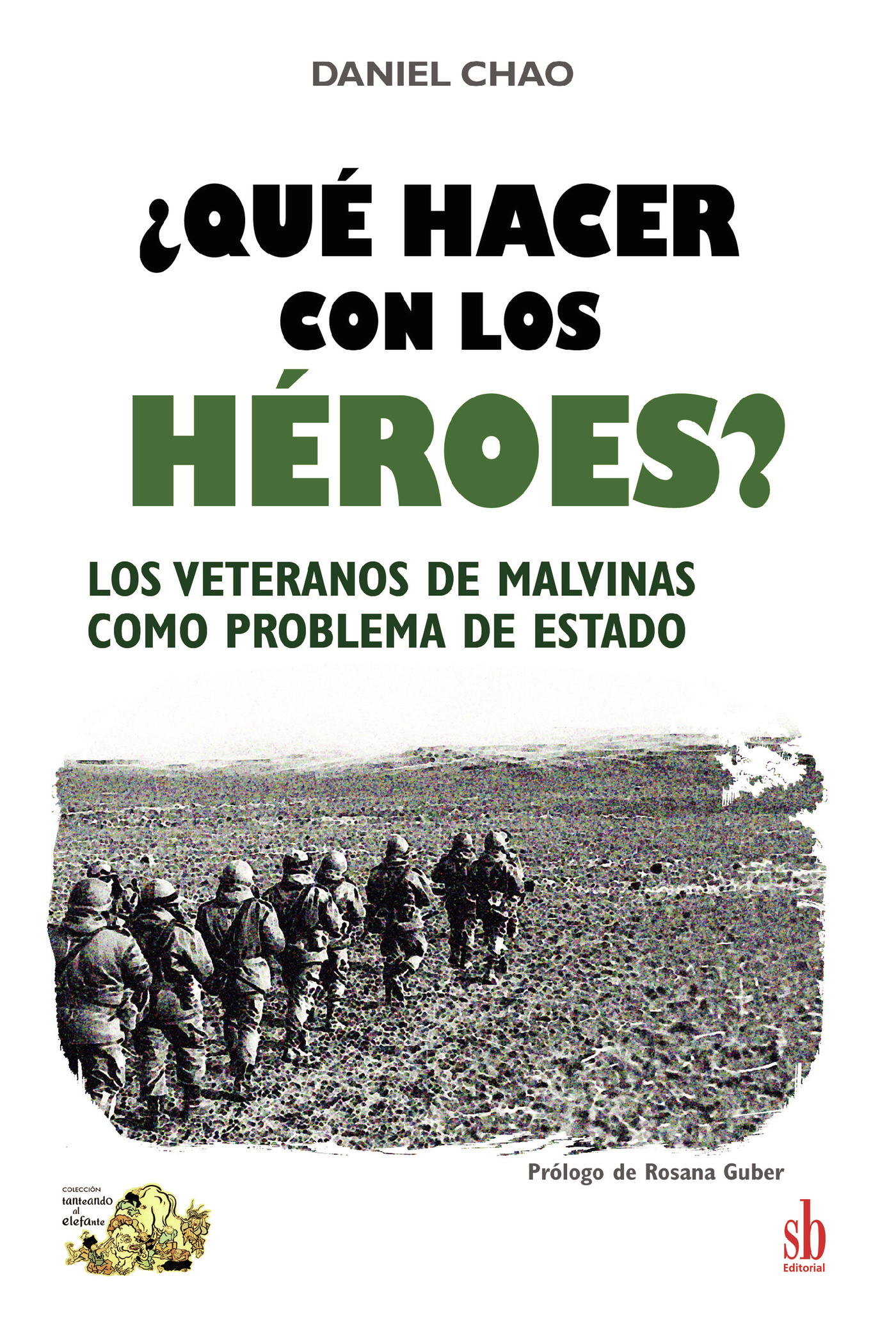Portada de ¿Qué hacer con los héroes?