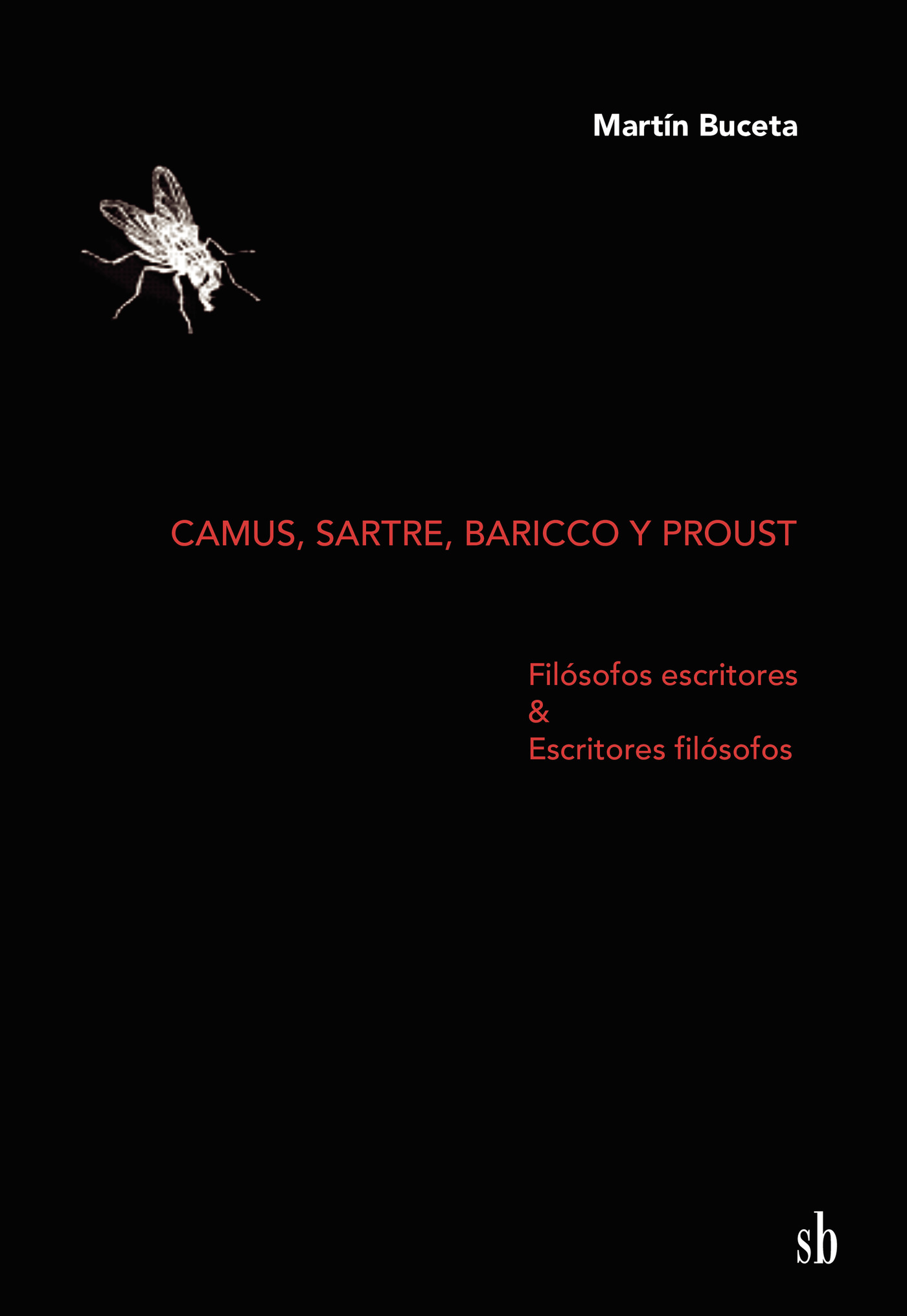 Portada de Camus, Sartre, Baricco y Proust