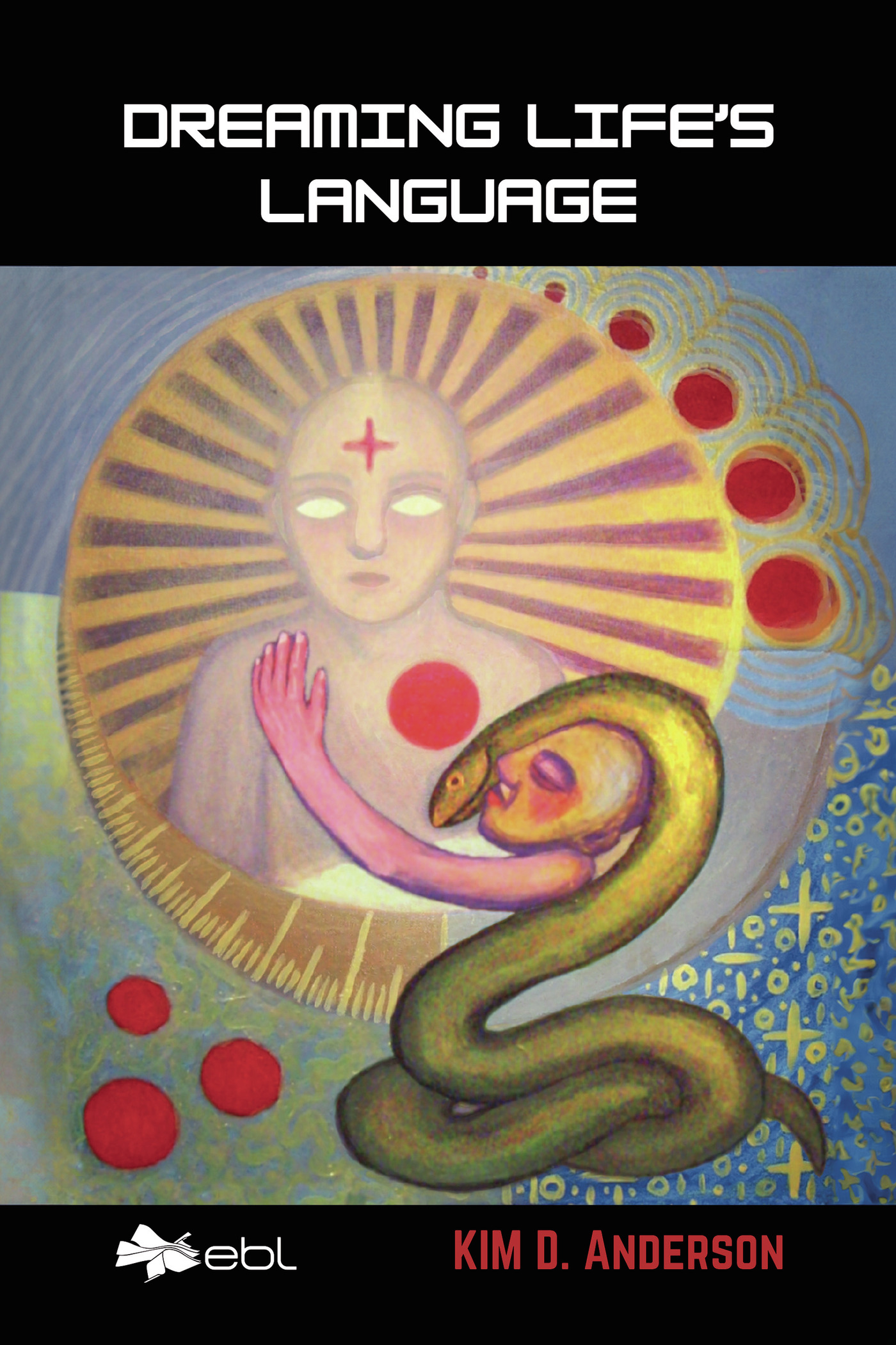 Portada de Dreaming Life's Language