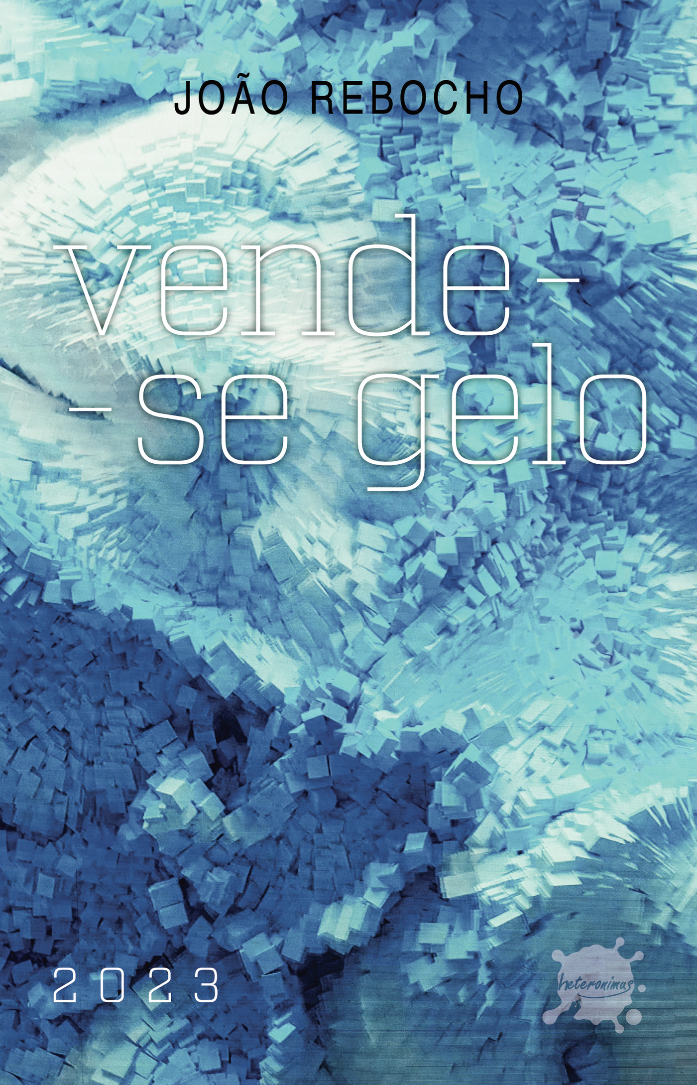 Portada de Vende-se Gelo