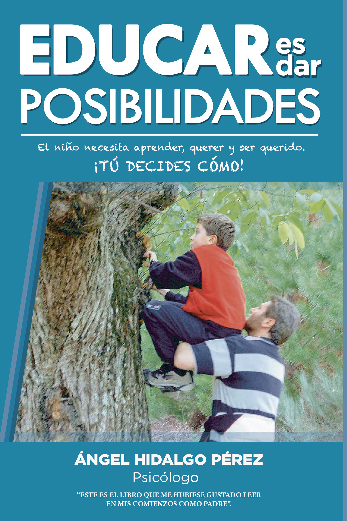 Portada de Educar es dar posibilidades