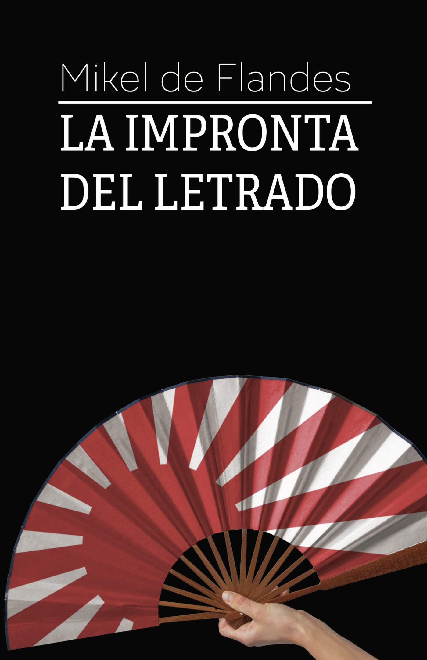 Portada de La impronta del letrado · Mikel De Flandes