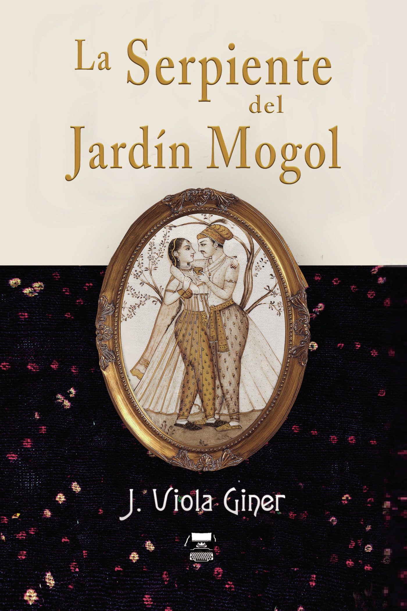 Portada de La serpiente del jardín mogol