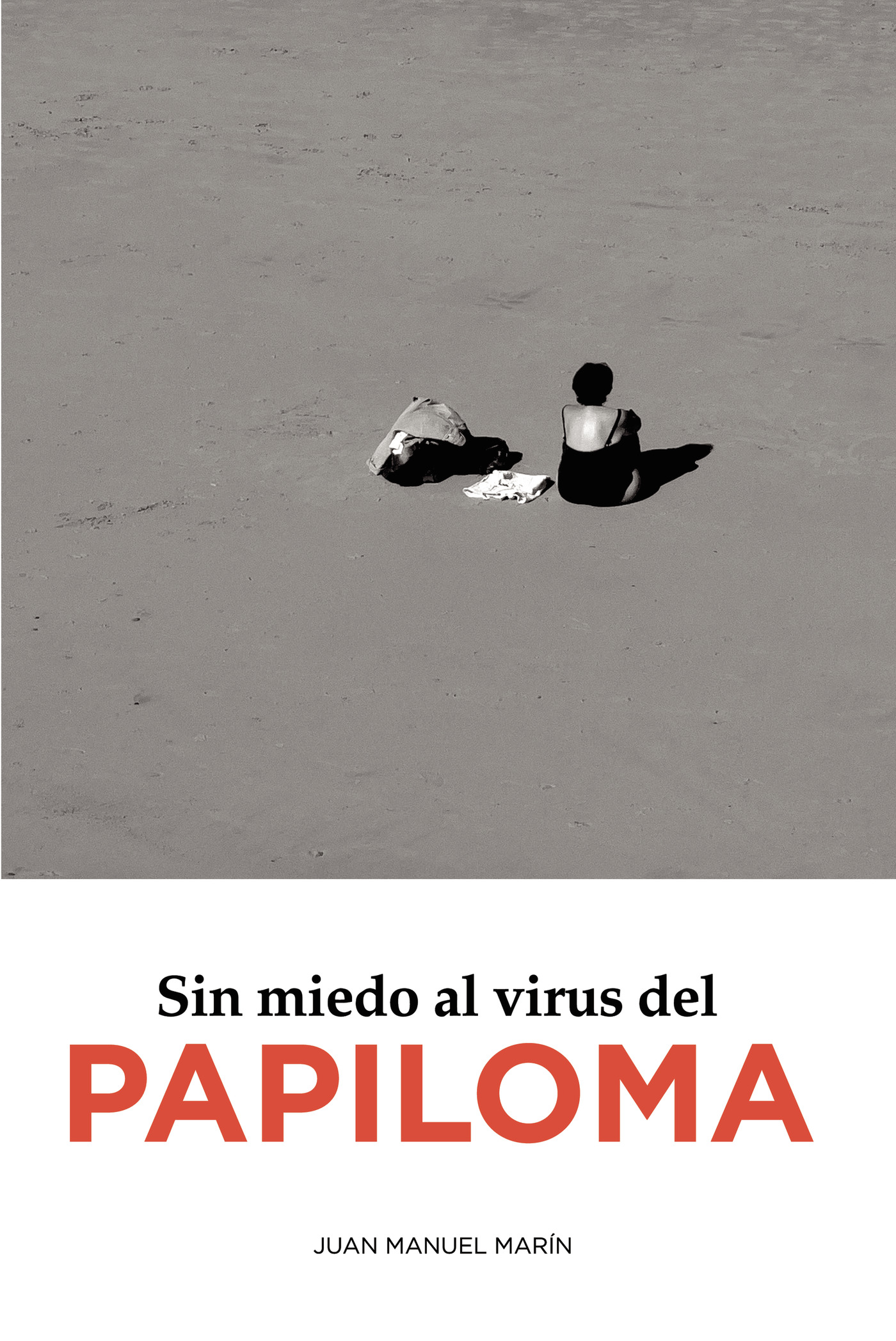 Portada de Sin miedo al virus del papiloma