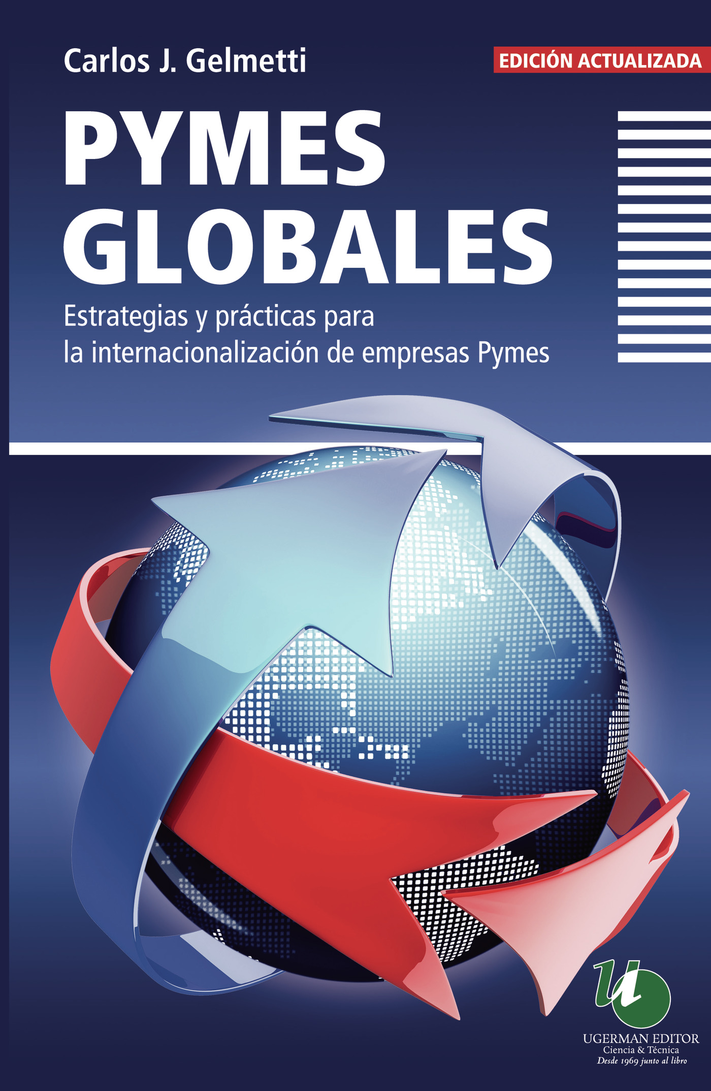 Portada de Pymes globales · Carlos J Gelmetti