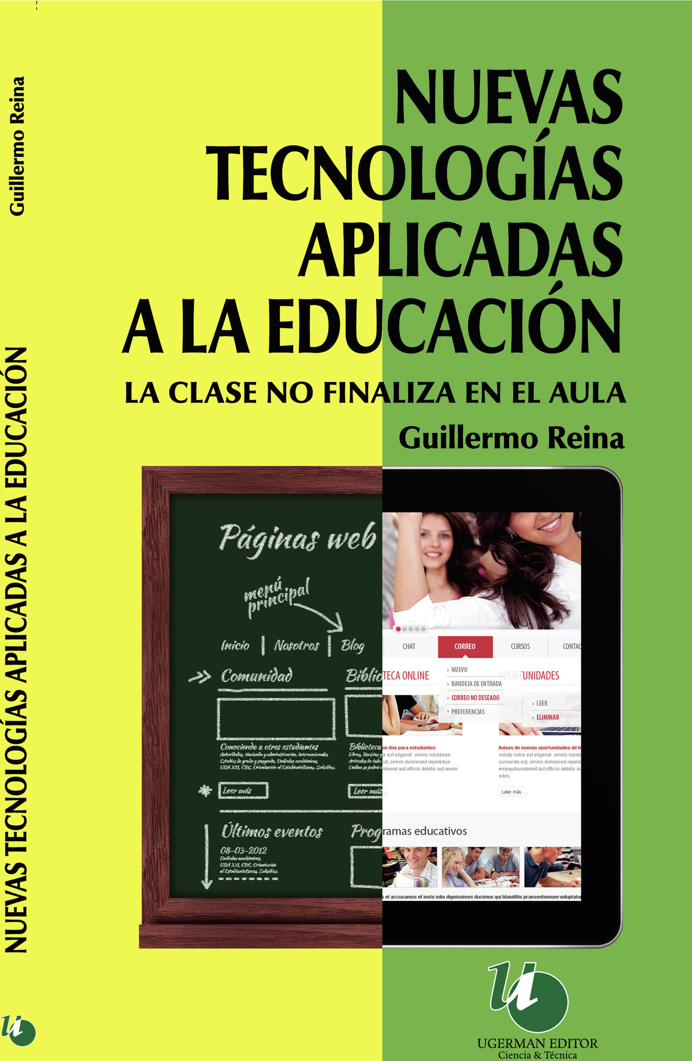Portada de Nuevas tecnologías aplicadas a la educación · Guillermo Reina