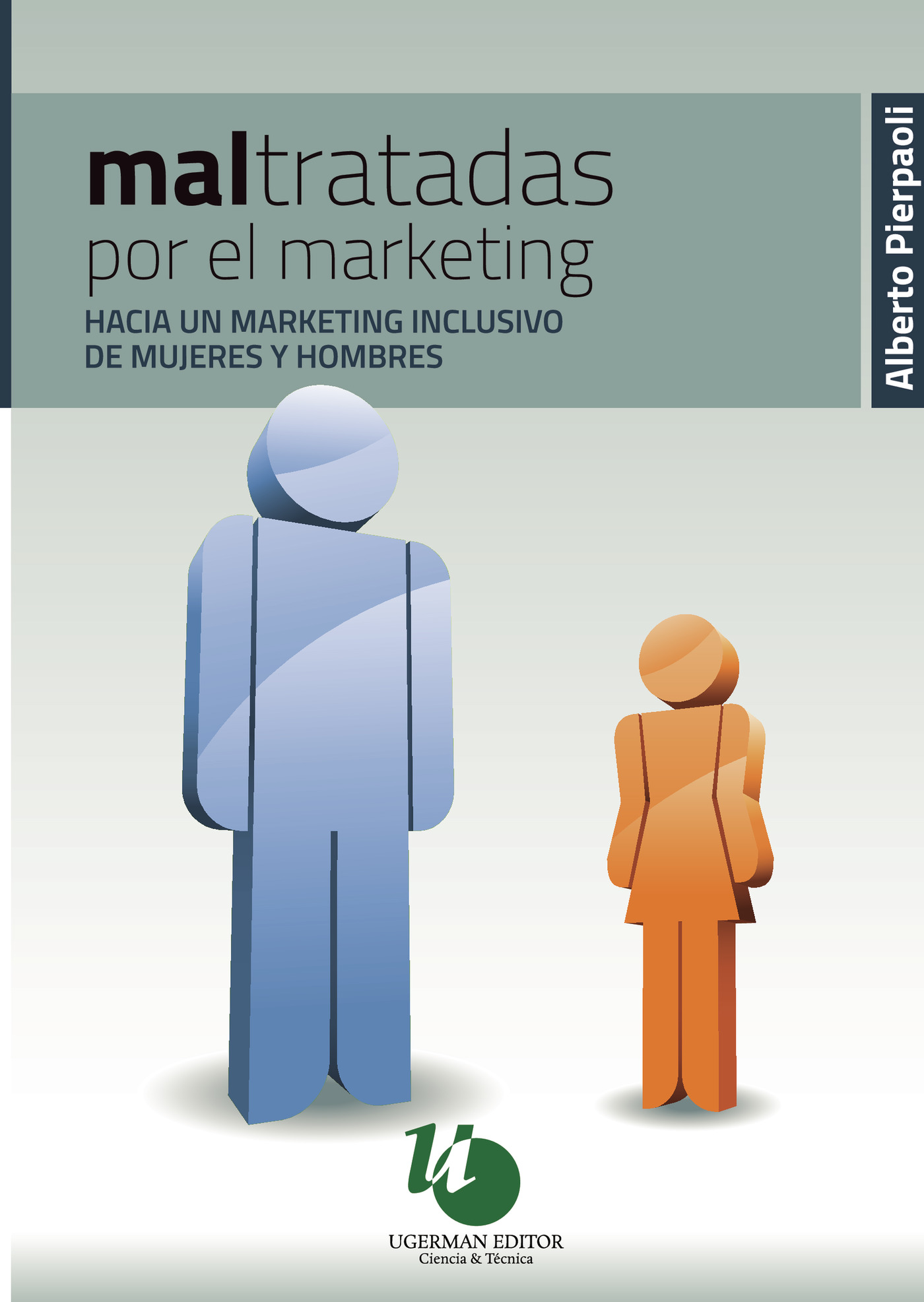 Portada de Maltratadas por el Marketing