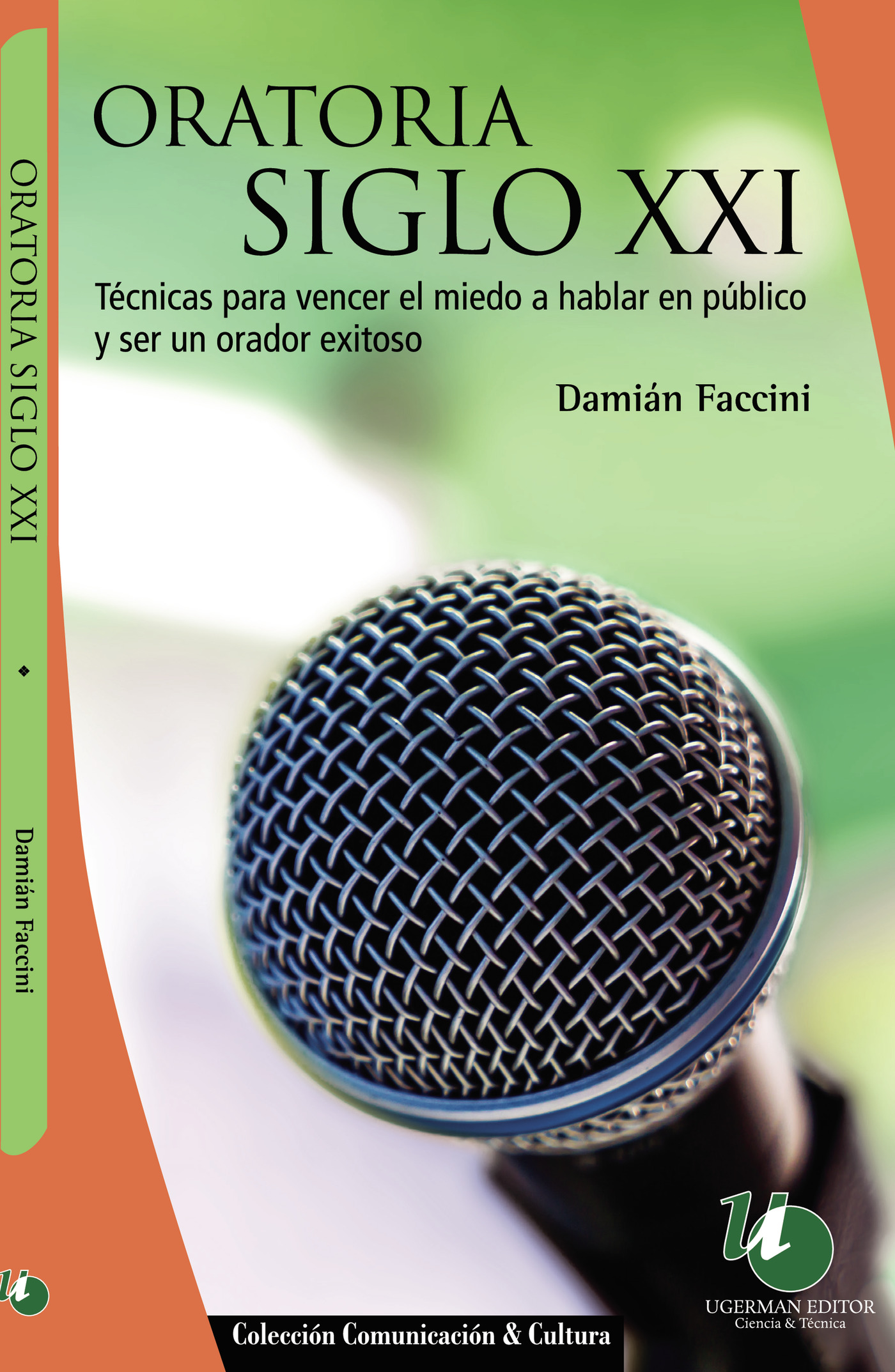 Portada de Oratoria siglo XXI · Damián Faccini