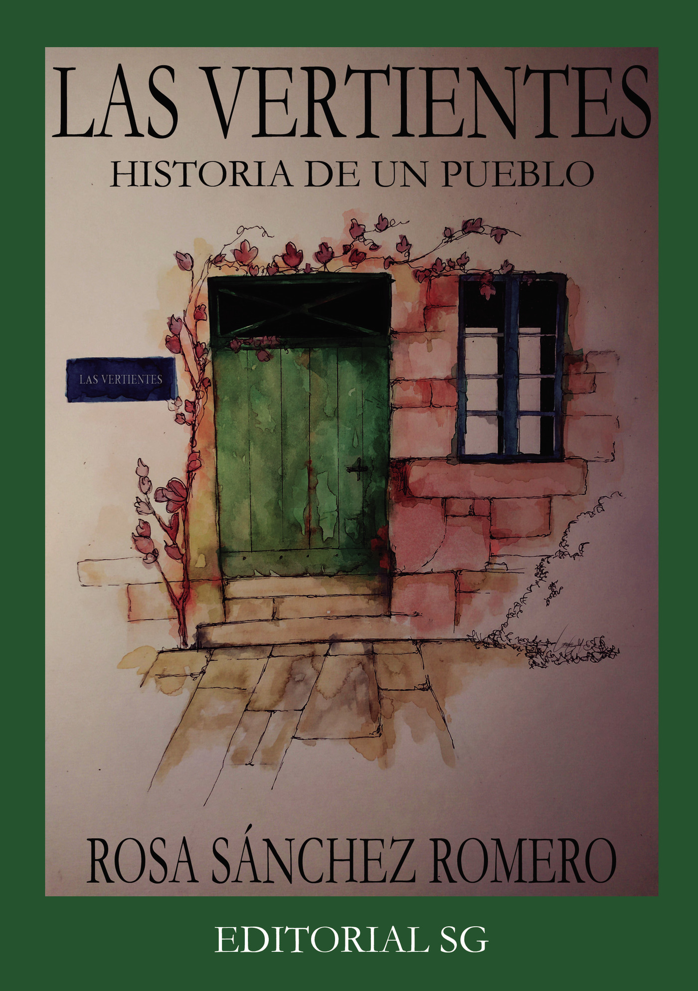 Portada de Las Vertientes. · Rosa Sánchez Romero