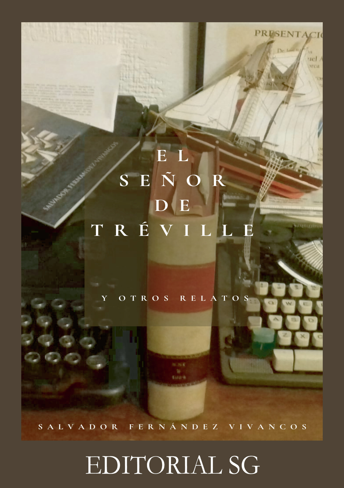 Portada de El señor de Tréville y otros relatos