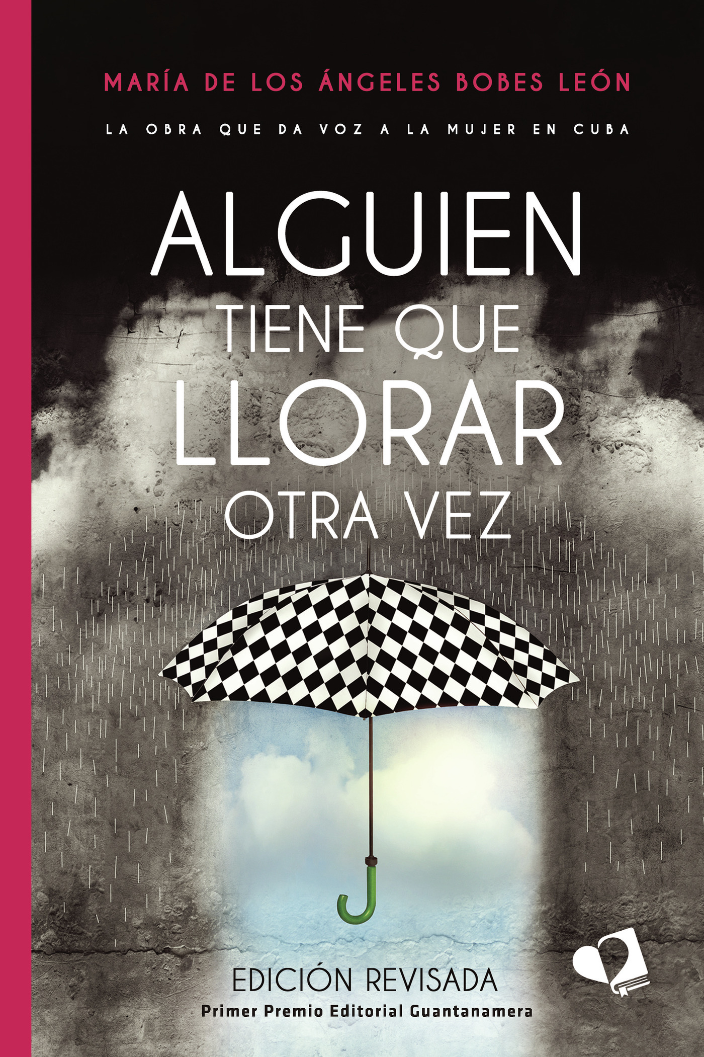 Portada de Alguien tiene que llorar otra vez. Edición revisada