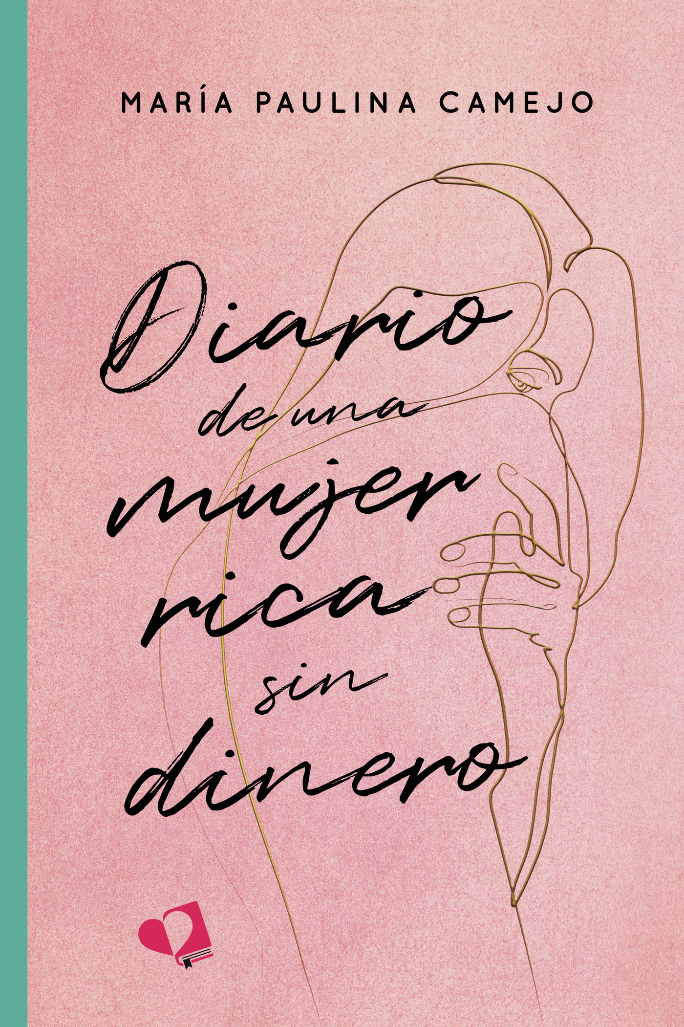 Portada de Diario de una mujer rica sin dinero