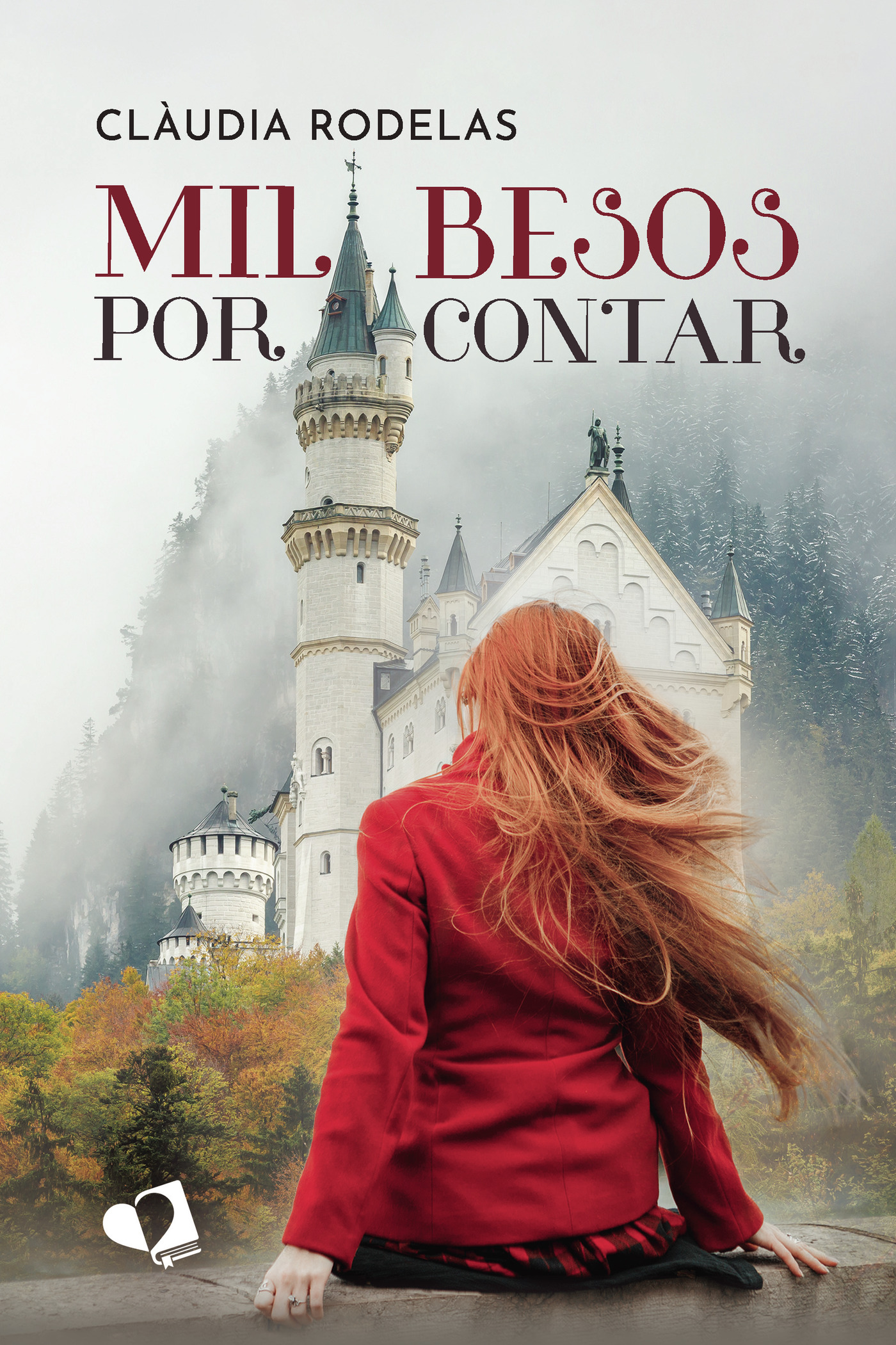 Portada de Mil besos por contar · Clàudia Rodelas