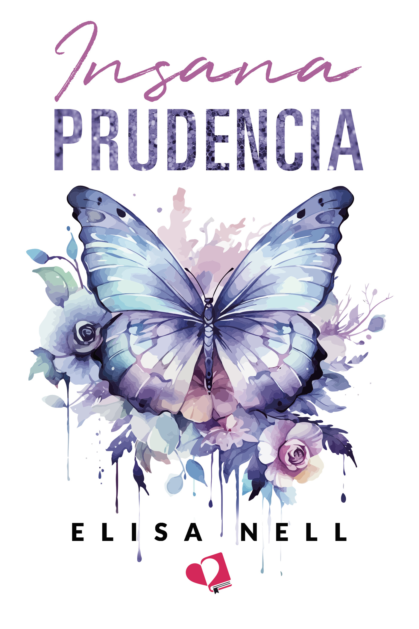 Portada de Insana Prudencia
