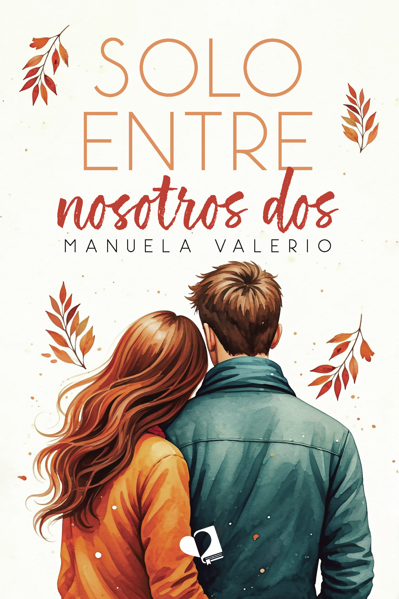 Portada de Solo entre nosotros dos