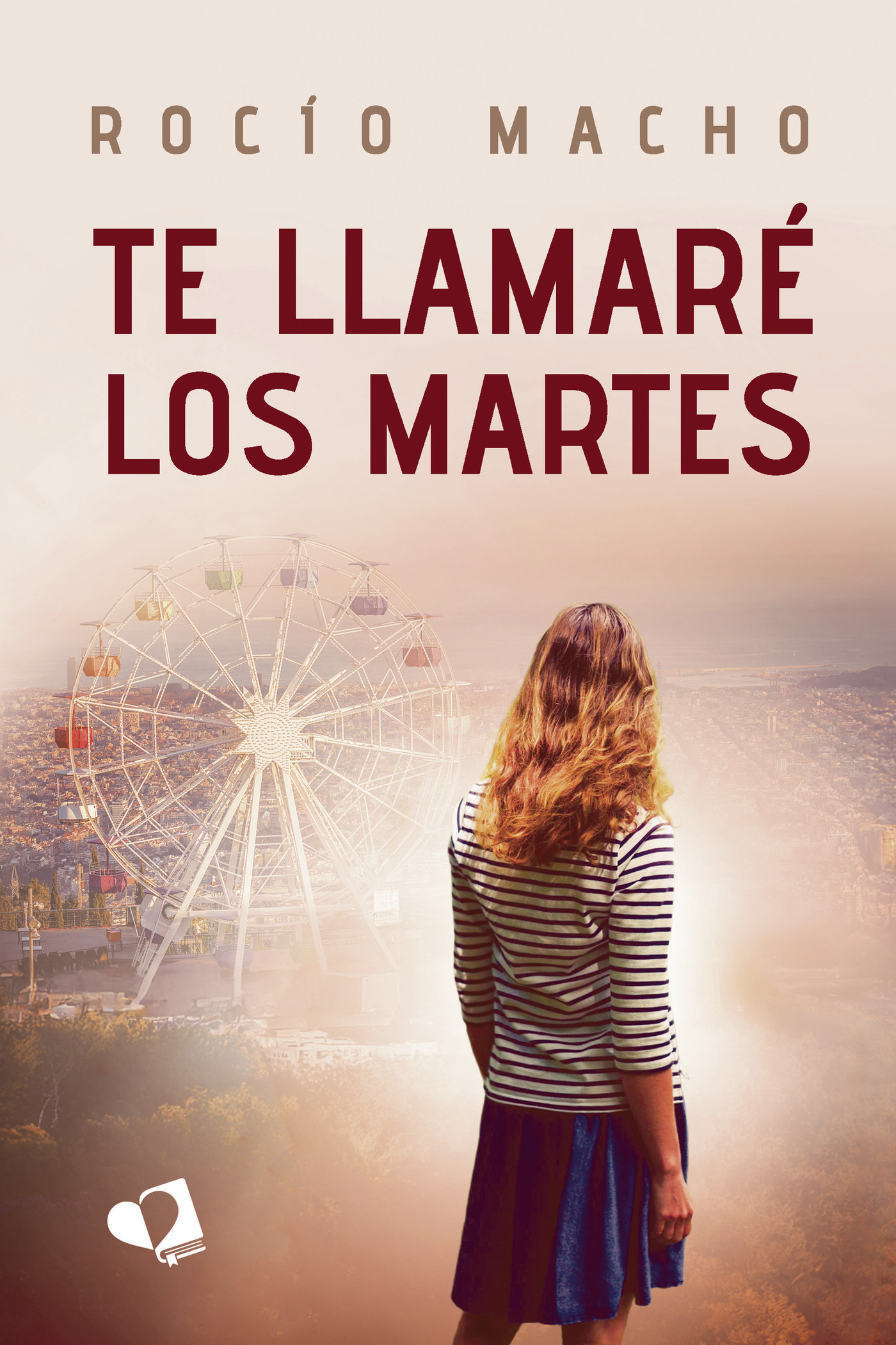 Portada de Te llamaré los martes