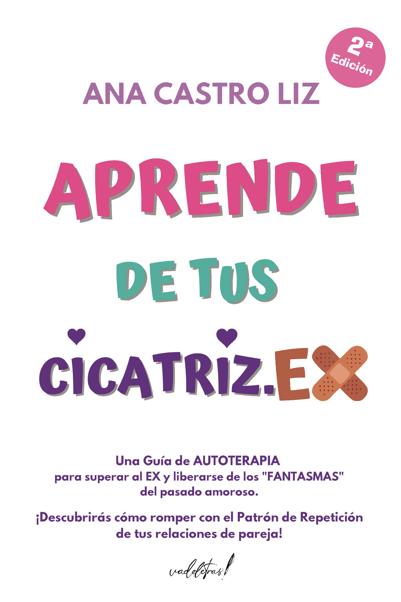 Portada de APRENDE DE TUS CICATRIZ.EX