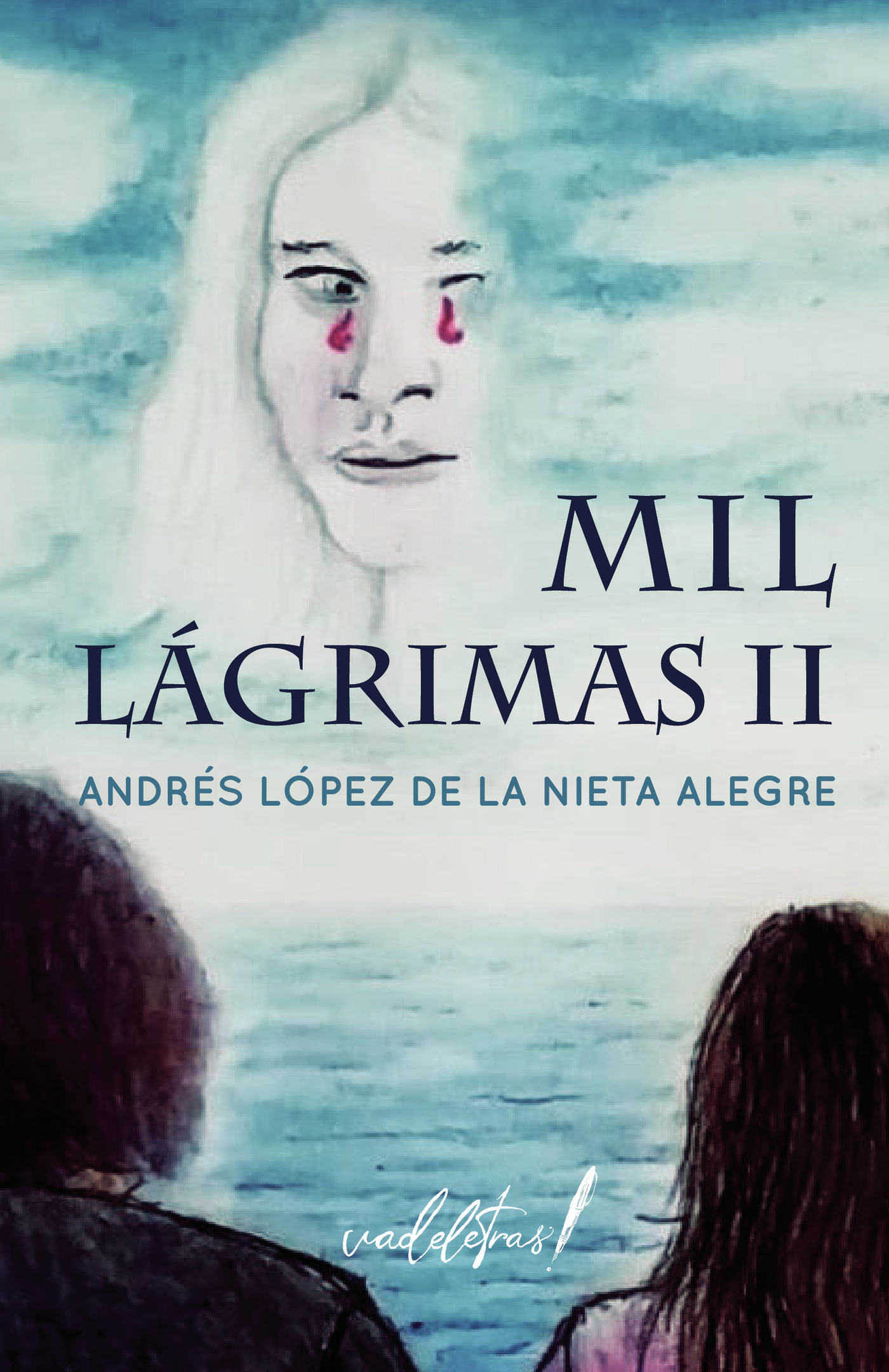 Portada de MIL LÁGRIMAS II