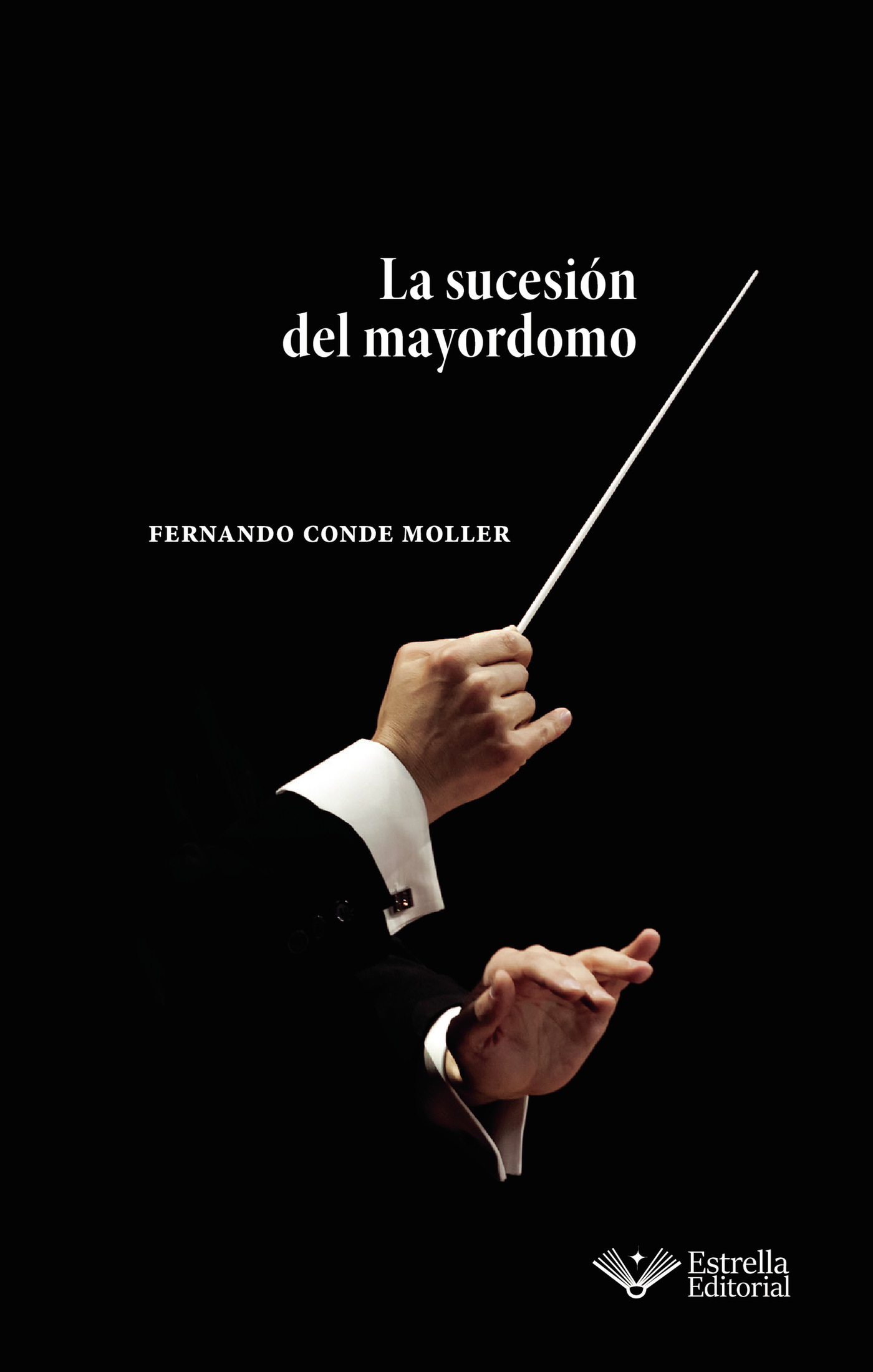 Portada de La sucesión del mayordomo · Fernando Conde Moller