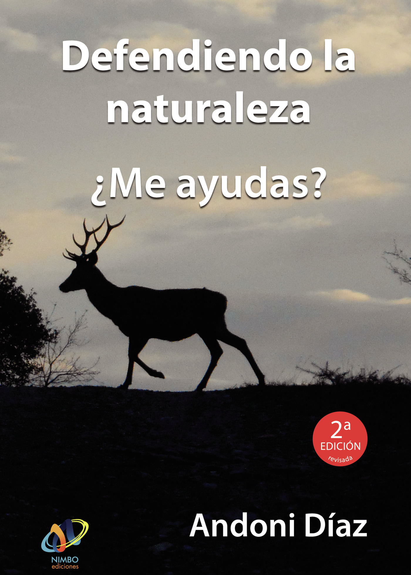 Portada de Defendiendo la naturaleza
