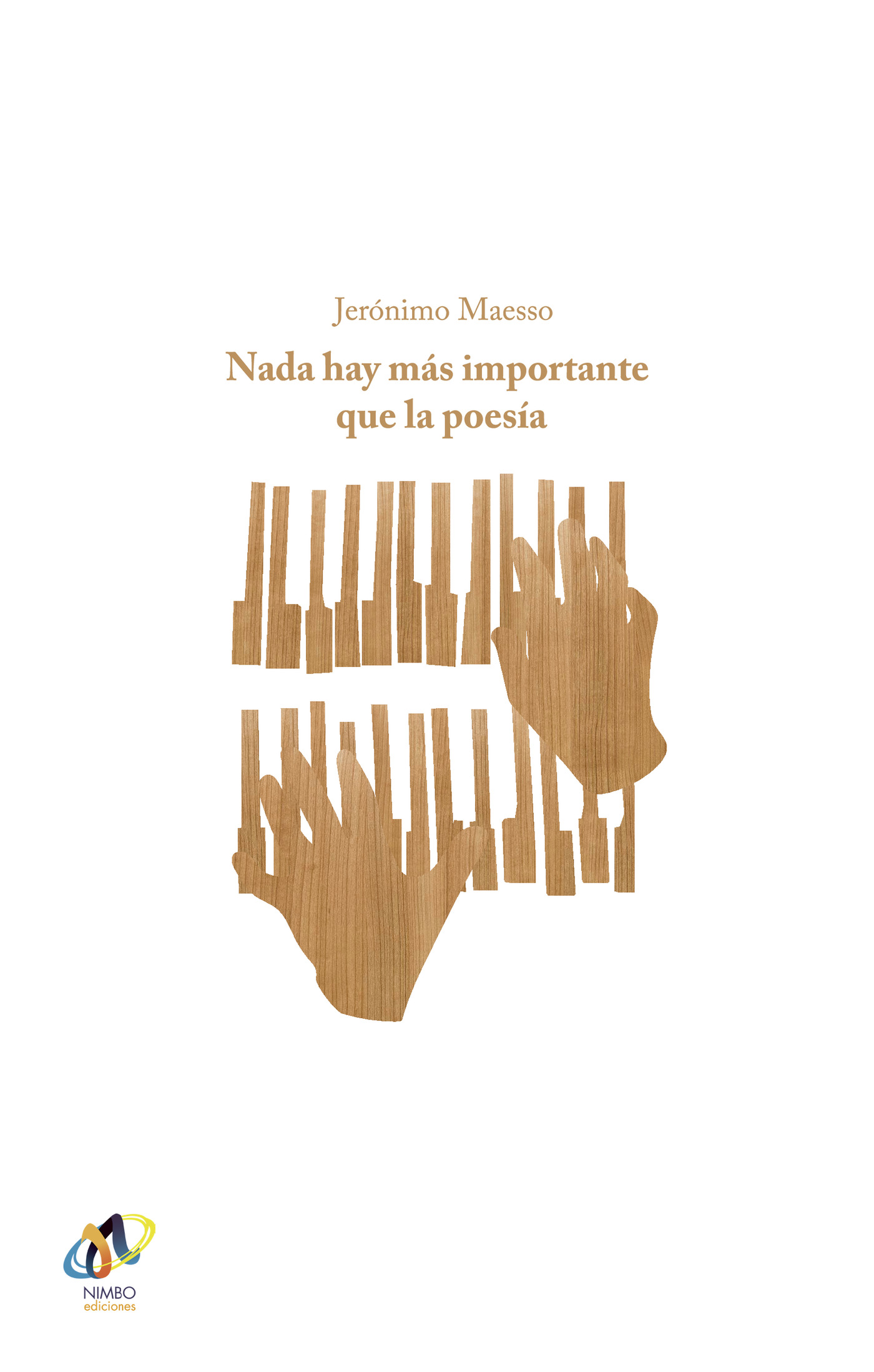 Portada de Nada hay más importante que la poesía