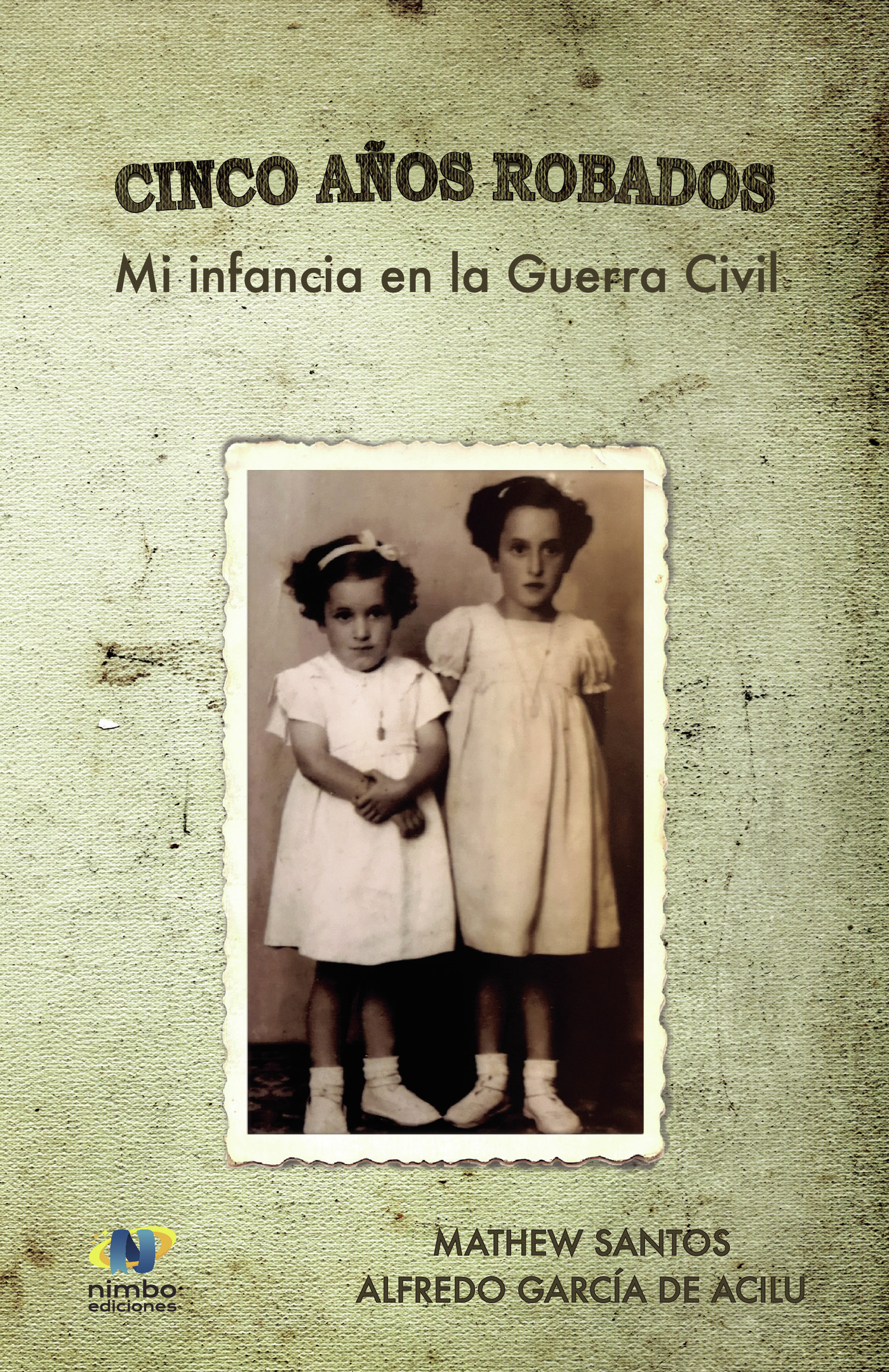 Portada de Cinco años robados