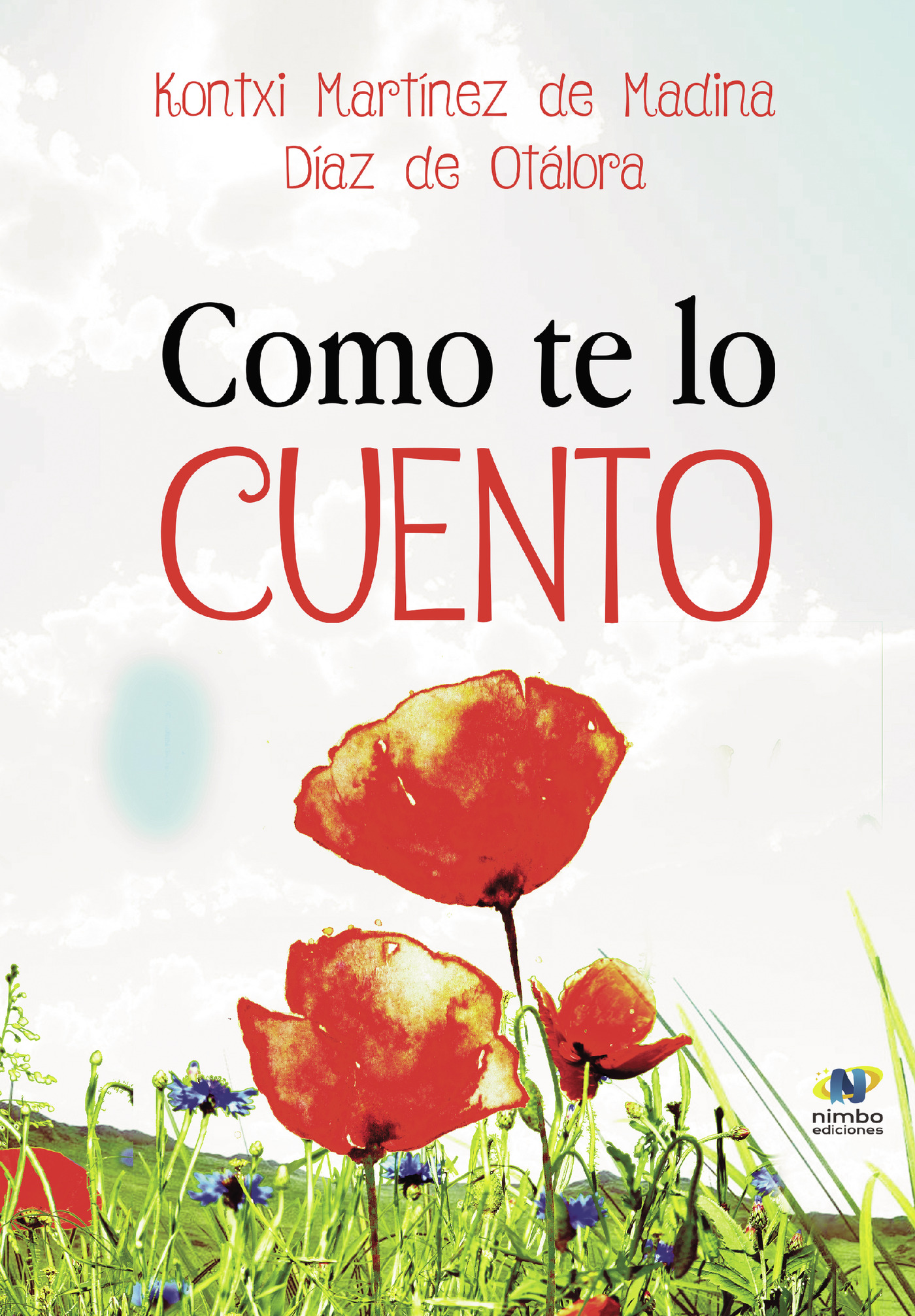 Portada de Como te lo cuento
