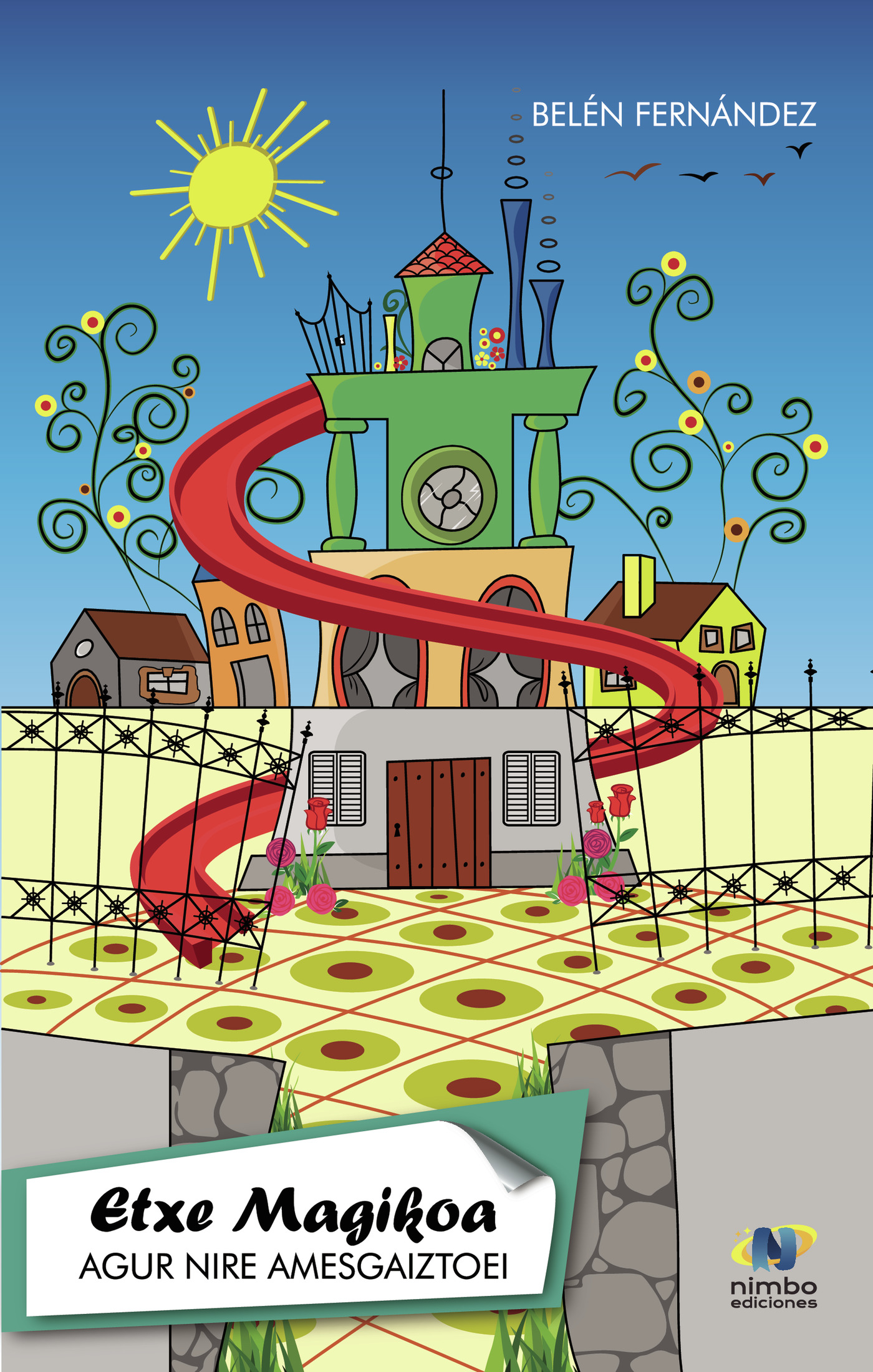 Portada de ETXE MAGIKOA. AGUR NIRE AMESGAIZTOEI