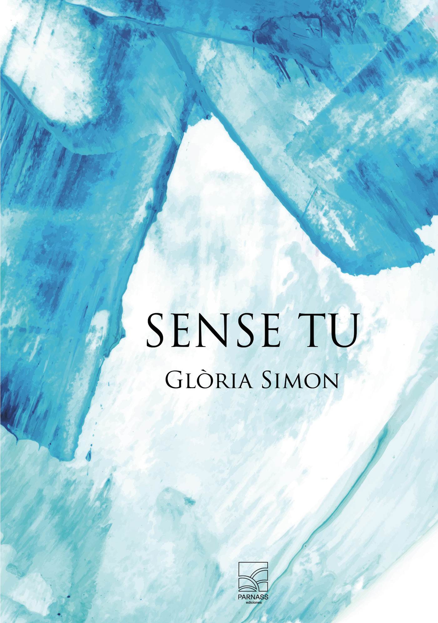 Portada de Sense tu