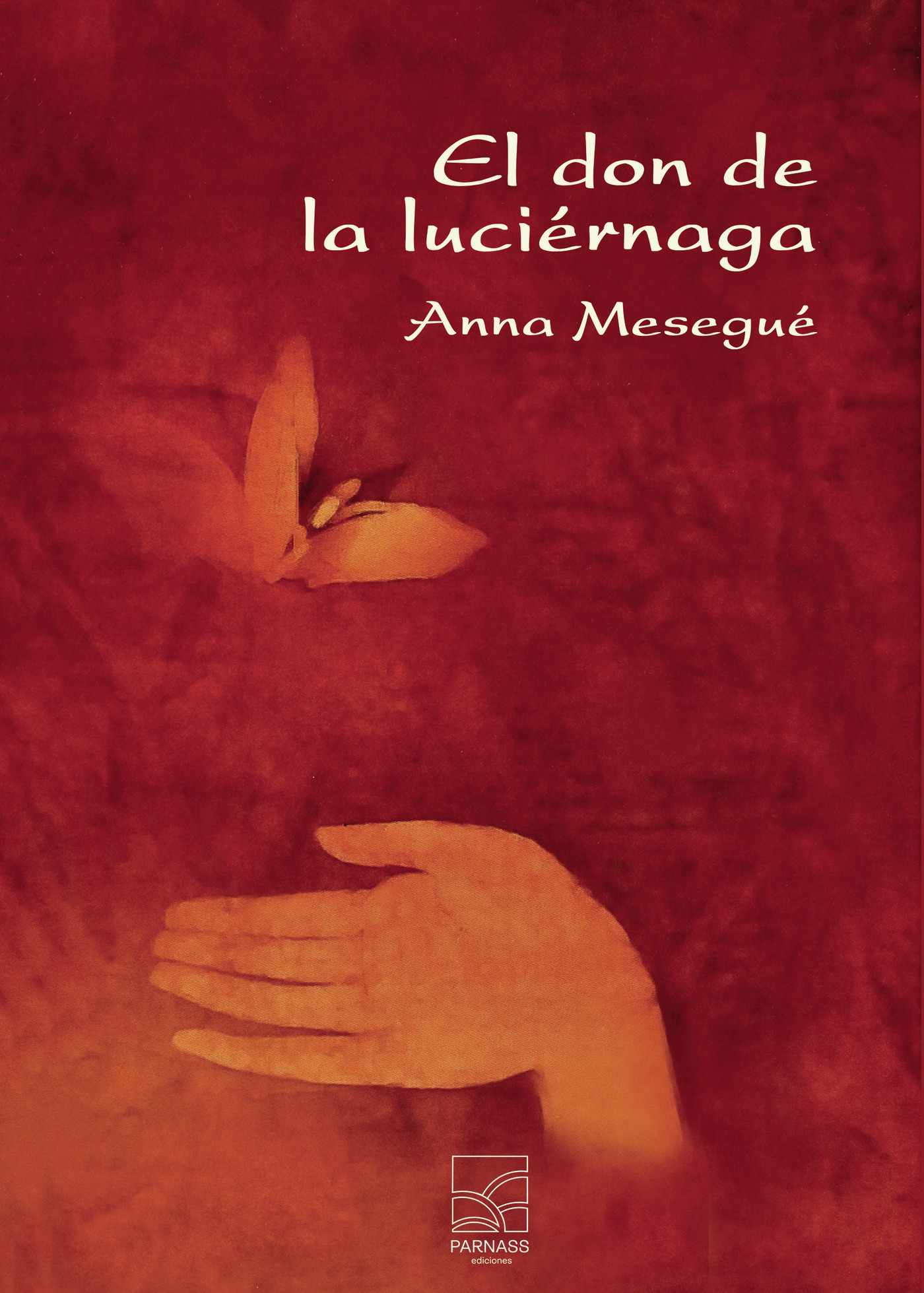 Portada de EL DON DE LA LUCIÉRNAGA