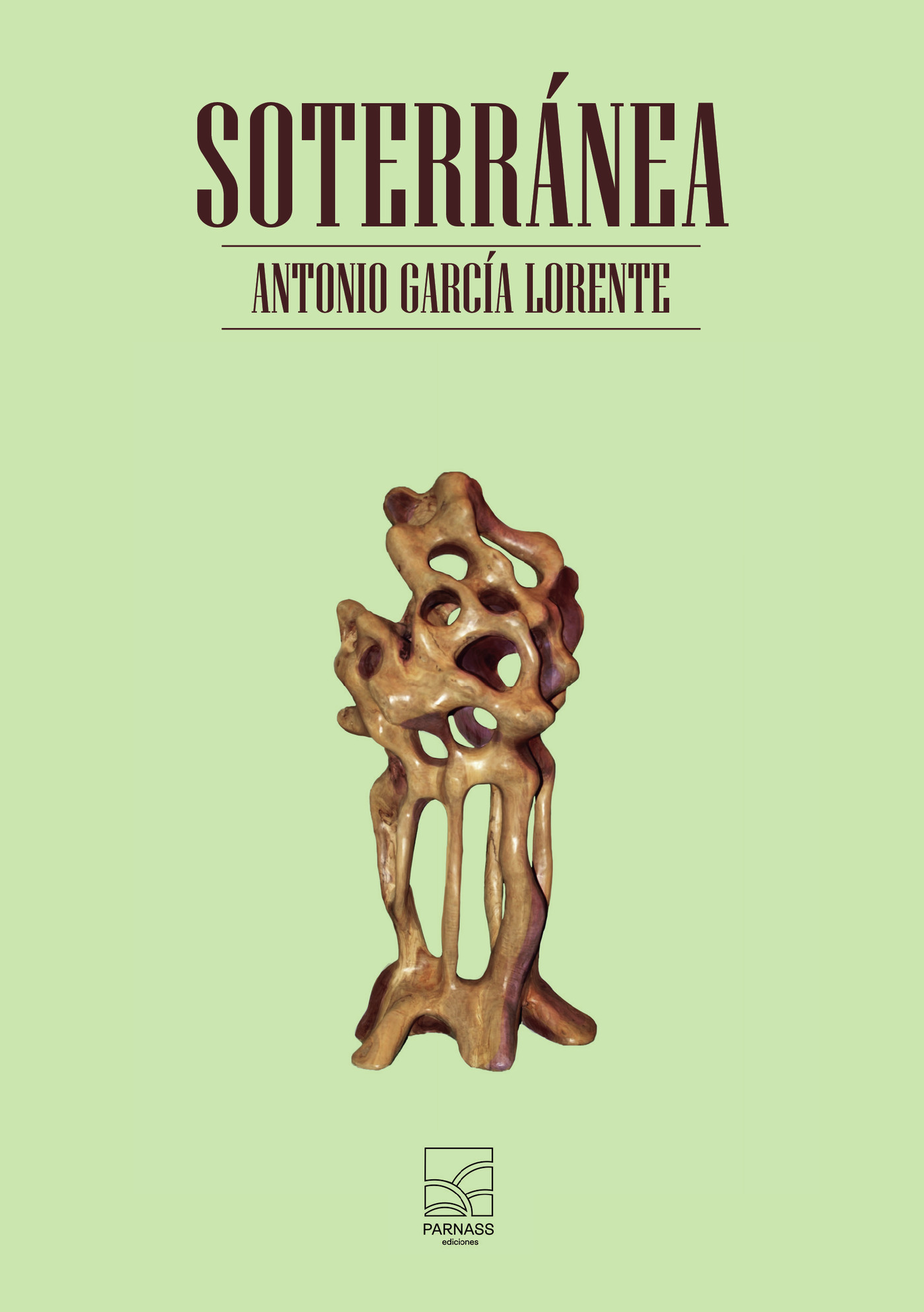 Portada de SOTERRÁNEA · ANTONIO GARCÍA LORENTE