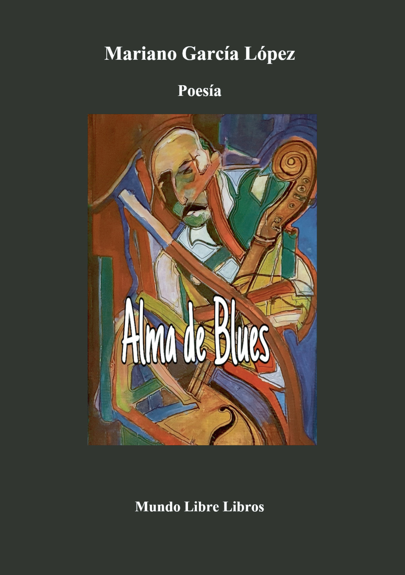 Portada de Alma de Blues · Mariano García López