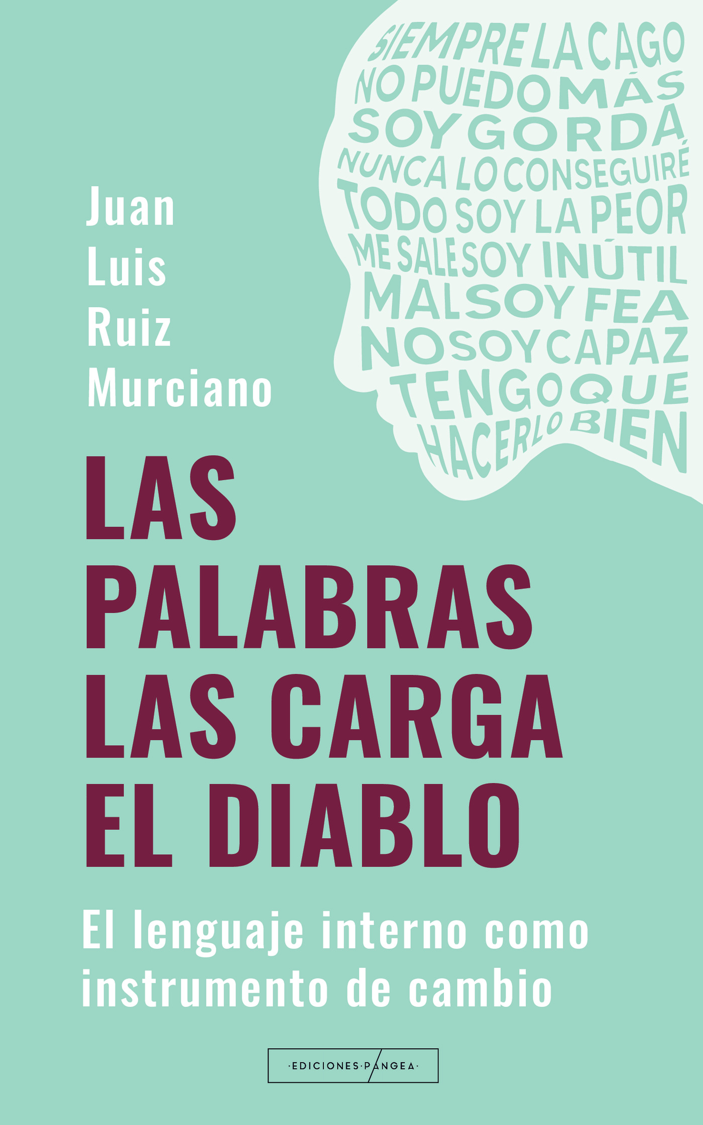 Portada de Las palabras las carga el diablo