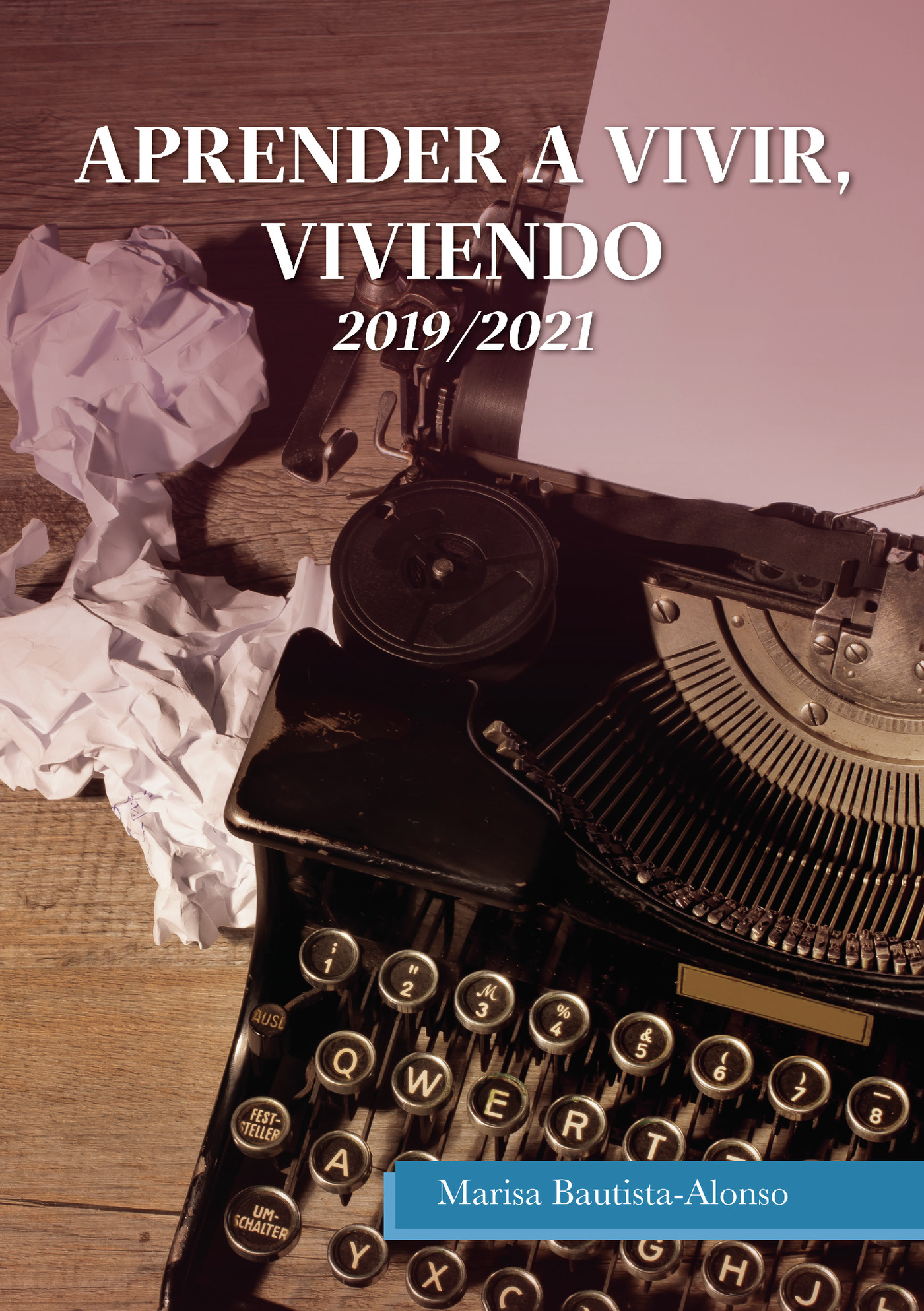 Portada de Aprender a vivir, viviendo