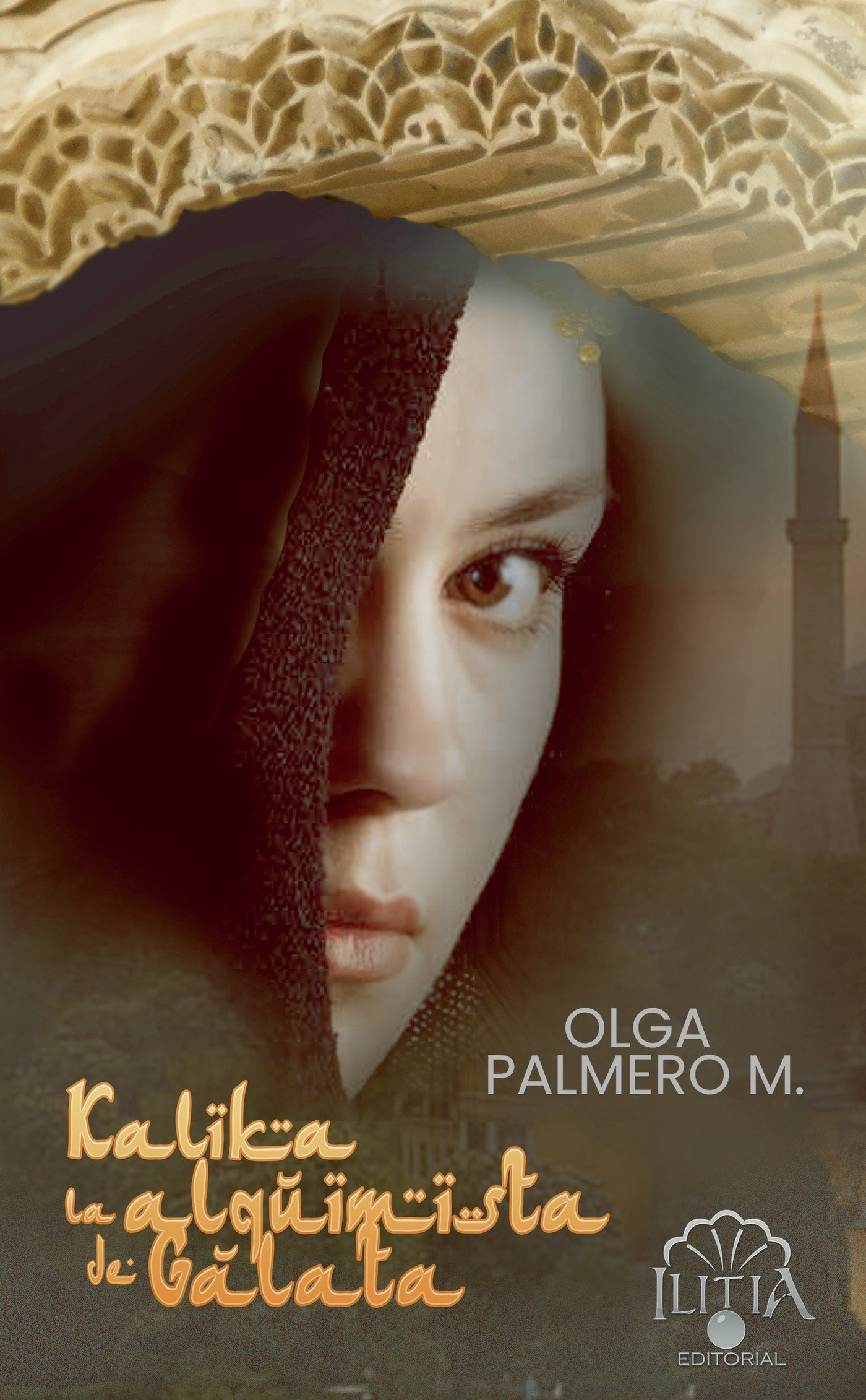 Portada de Kalika la alquimista de Gálata