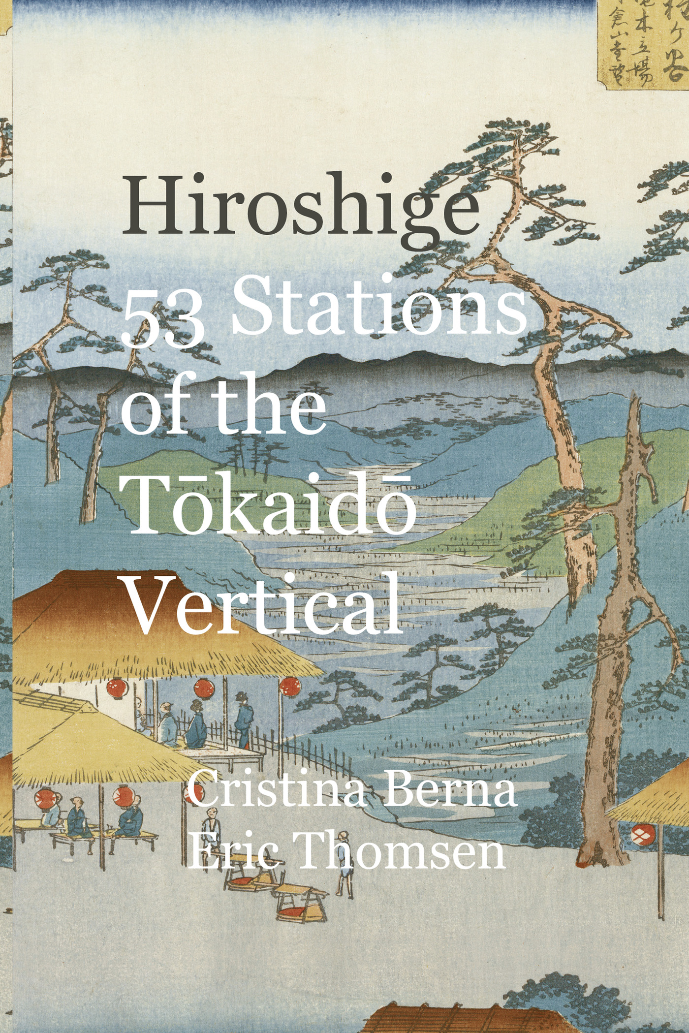 Portada de Hiroshige 53 Stations of the Tōkaidō Vertical