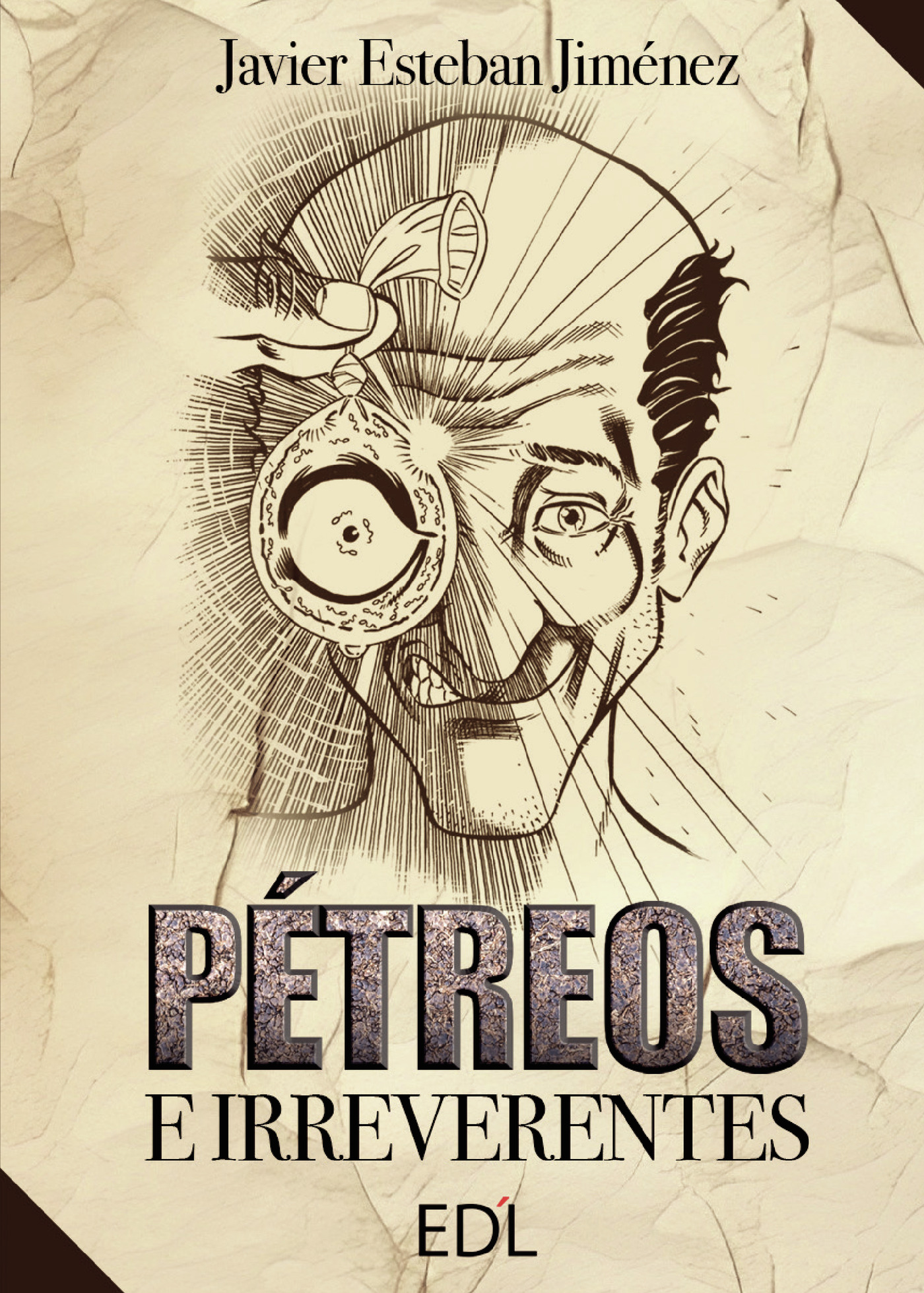 Portada de PÉTREOS E IRREVERENTES