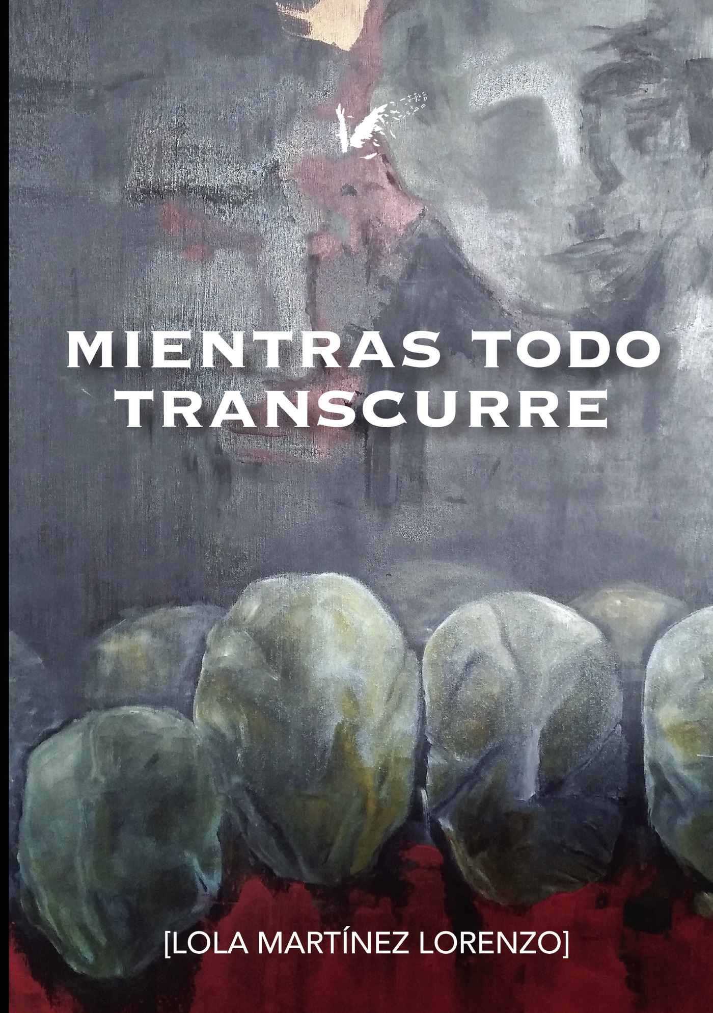 Portada de Mientras todo transcurre