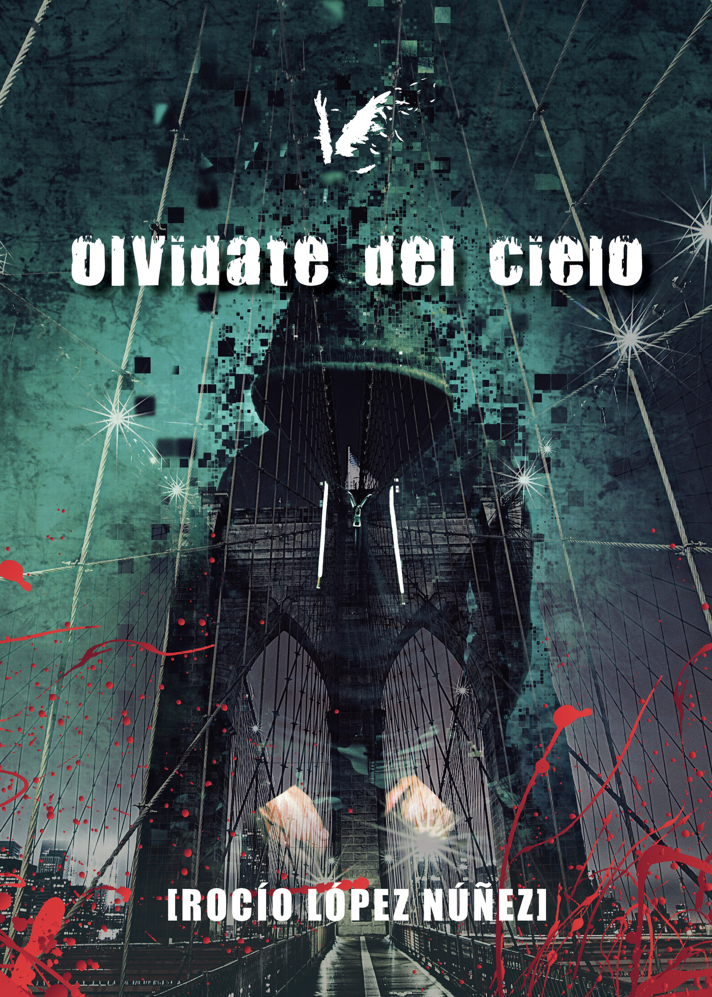 Portada de Olvídate del cielo · Rocío López Núñez