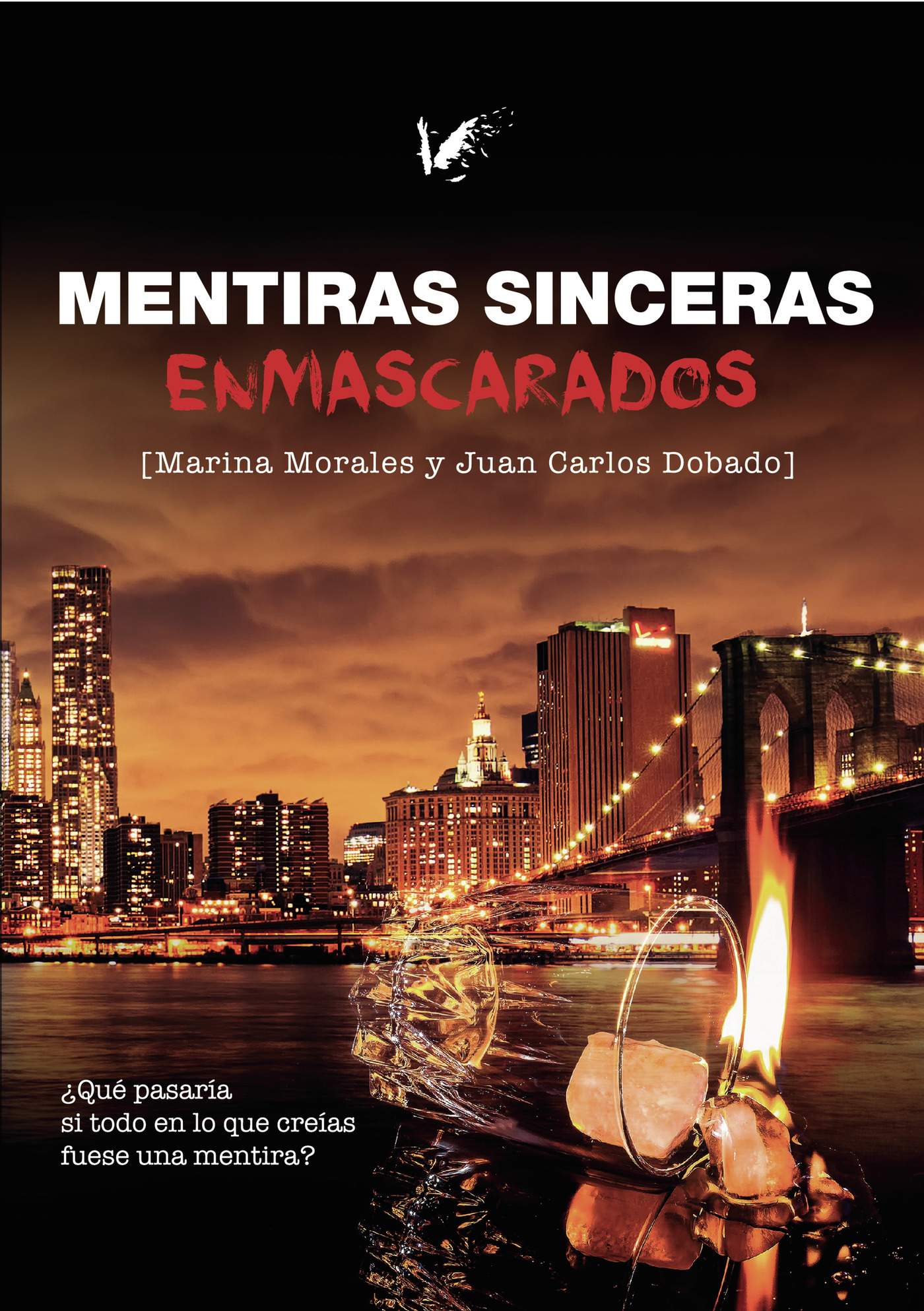Portada de Mentiras sinceras. Enmascarados