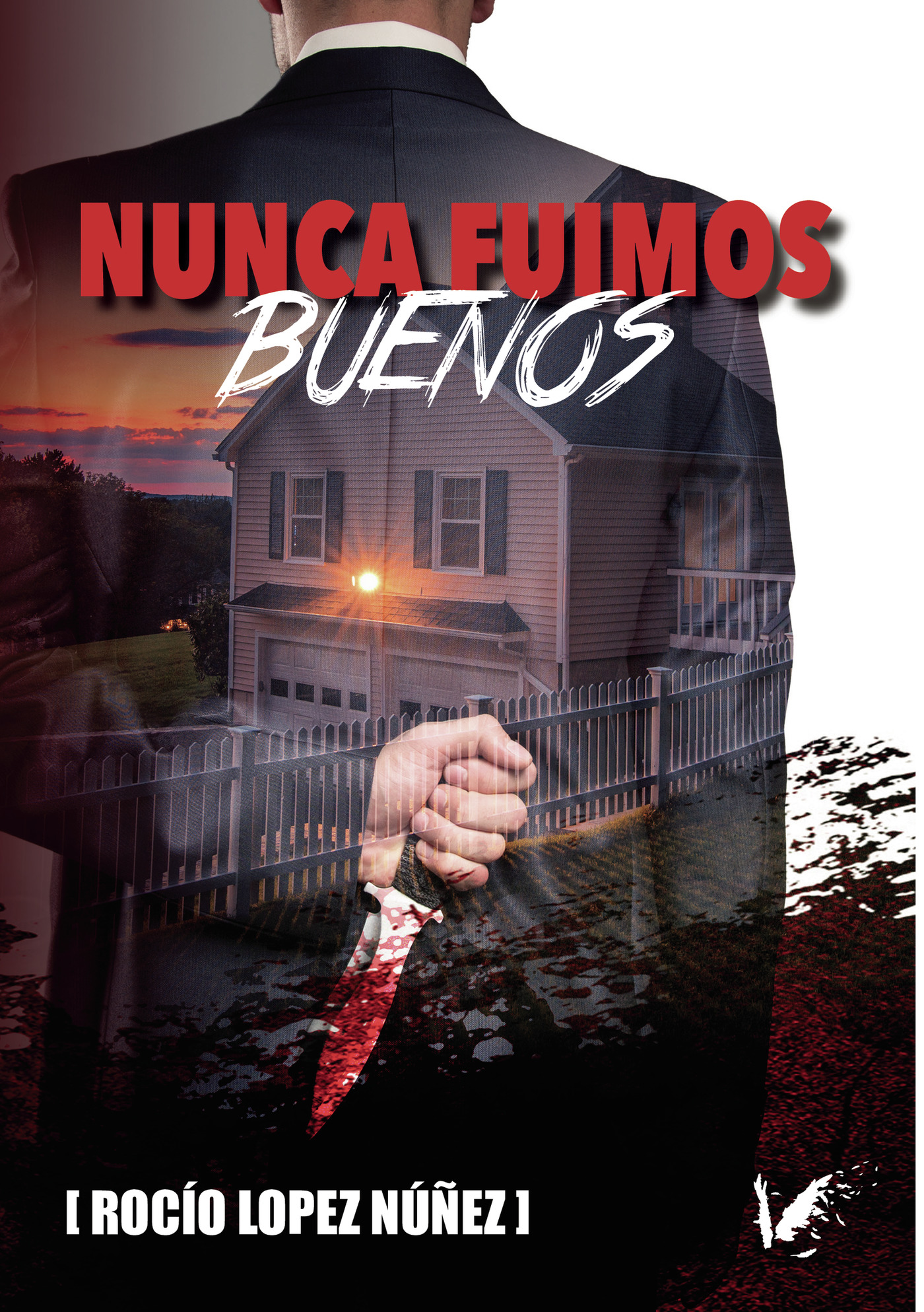 Portada de Nunca fuimos buenos