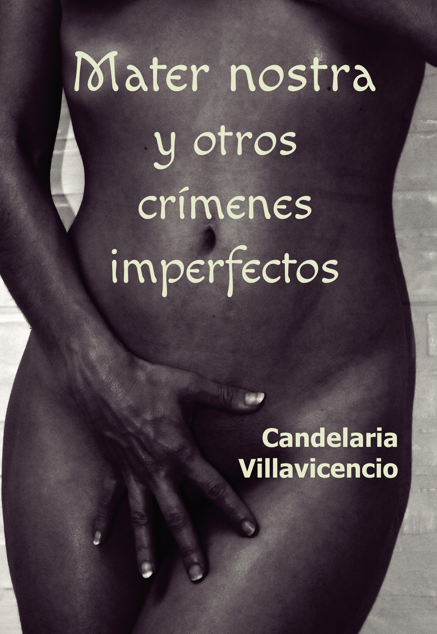 Portada de Mater nostra y otros crímenes imperfectos