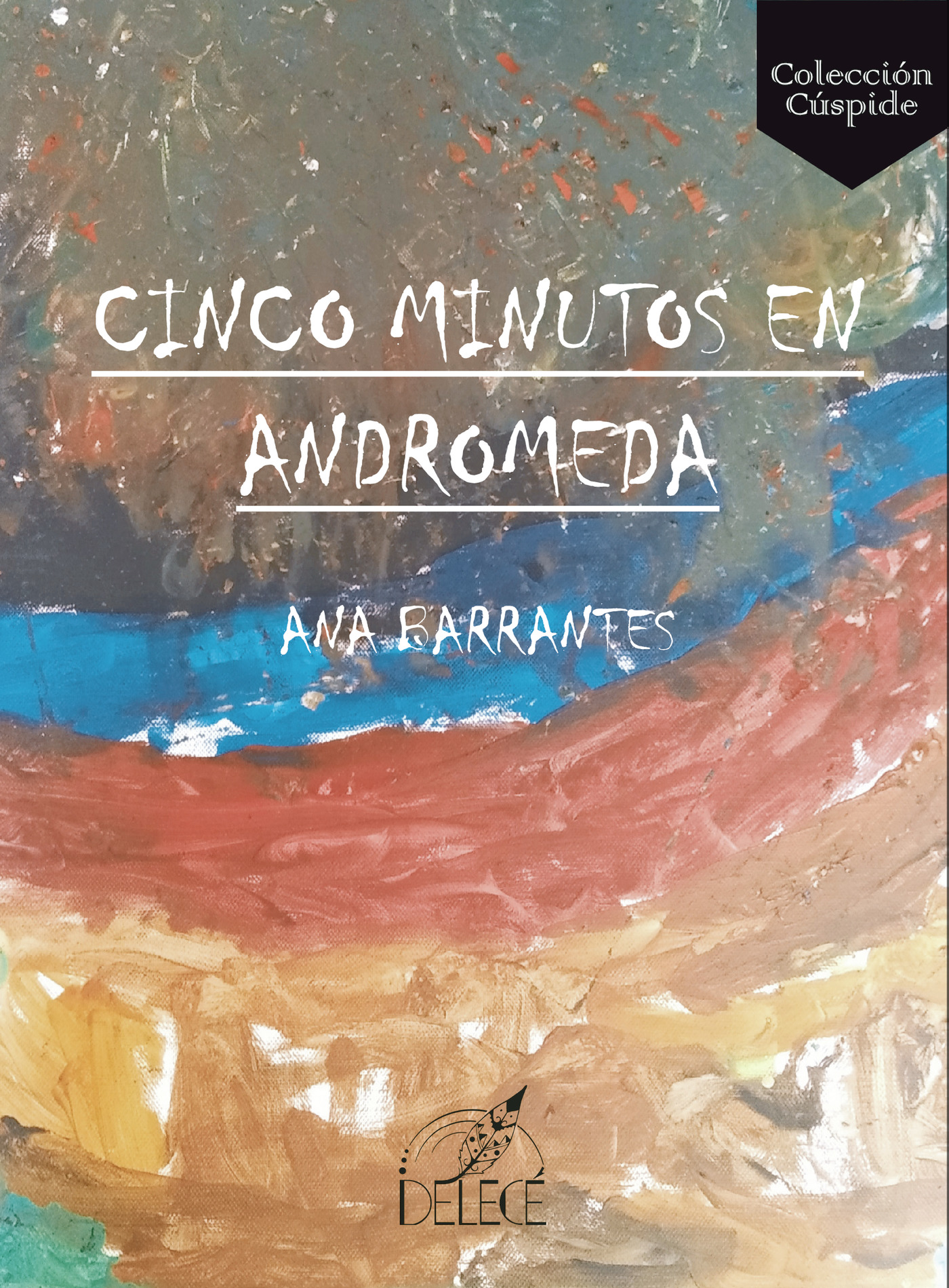 Portada de CINCO MINUTOS EN ANDROMEDA